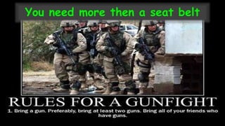 You need more then a seat belt
 