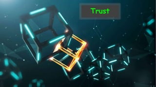 Trust
 