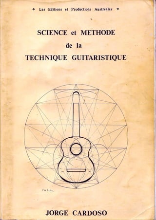 Jorge Cardoso   Book Science Et Methode De La Technique Guitaristique