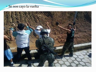  Se nos cayo la vuelta
 