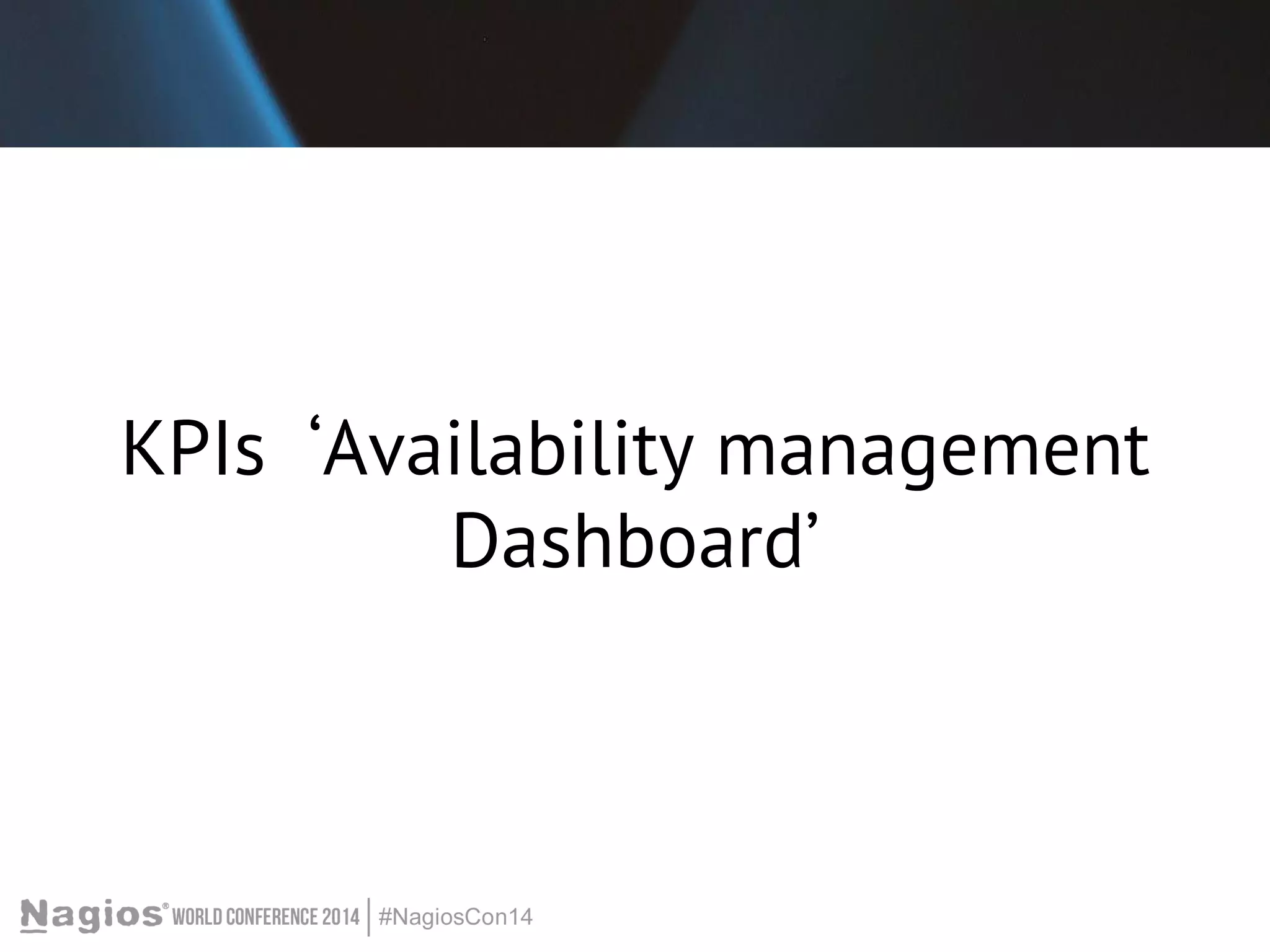 KPIs ‘Availability management 
Dashboard’ 
 