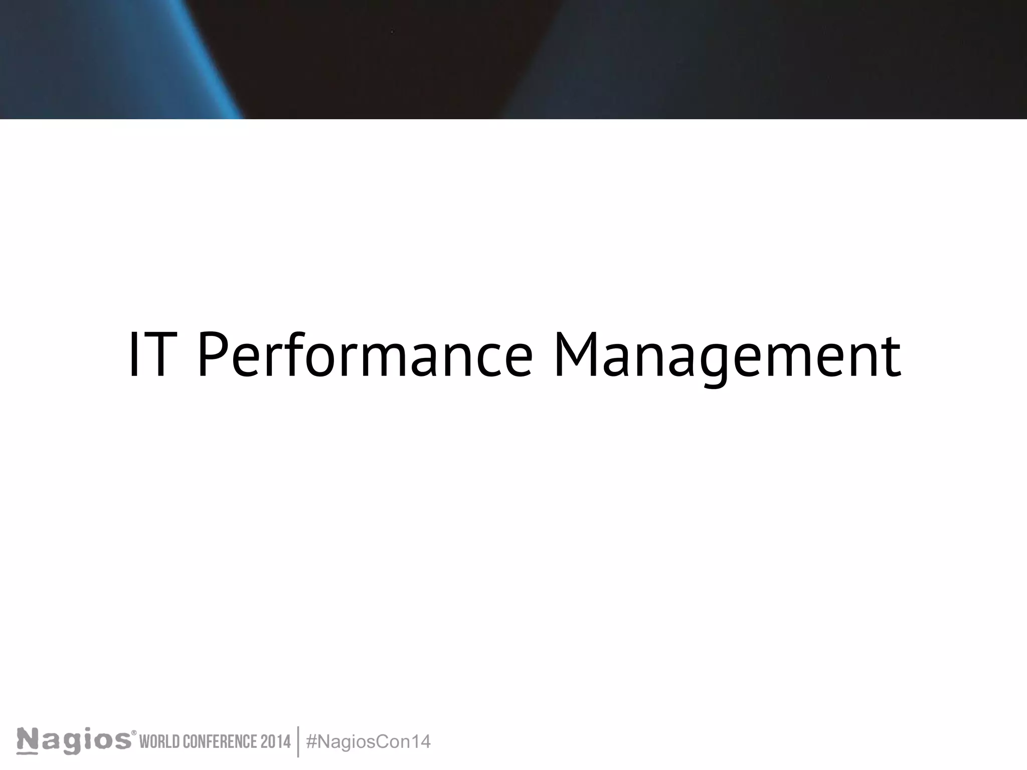 IT Performance Management 
 