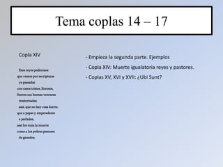 Lectura coplas 33 y 40. Tema coplas 25 – 28 , 33 – 40