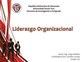 República Bolivariana de Venezuela
Universidad Fermín Toro
Decanato de Investigación y Postgrado
Autor: Ing. Jorge Medina
Facilitadora: Dra. Yamilet Lucena
Grupo: 15C
 