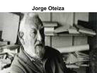 Jorge Oteiza 