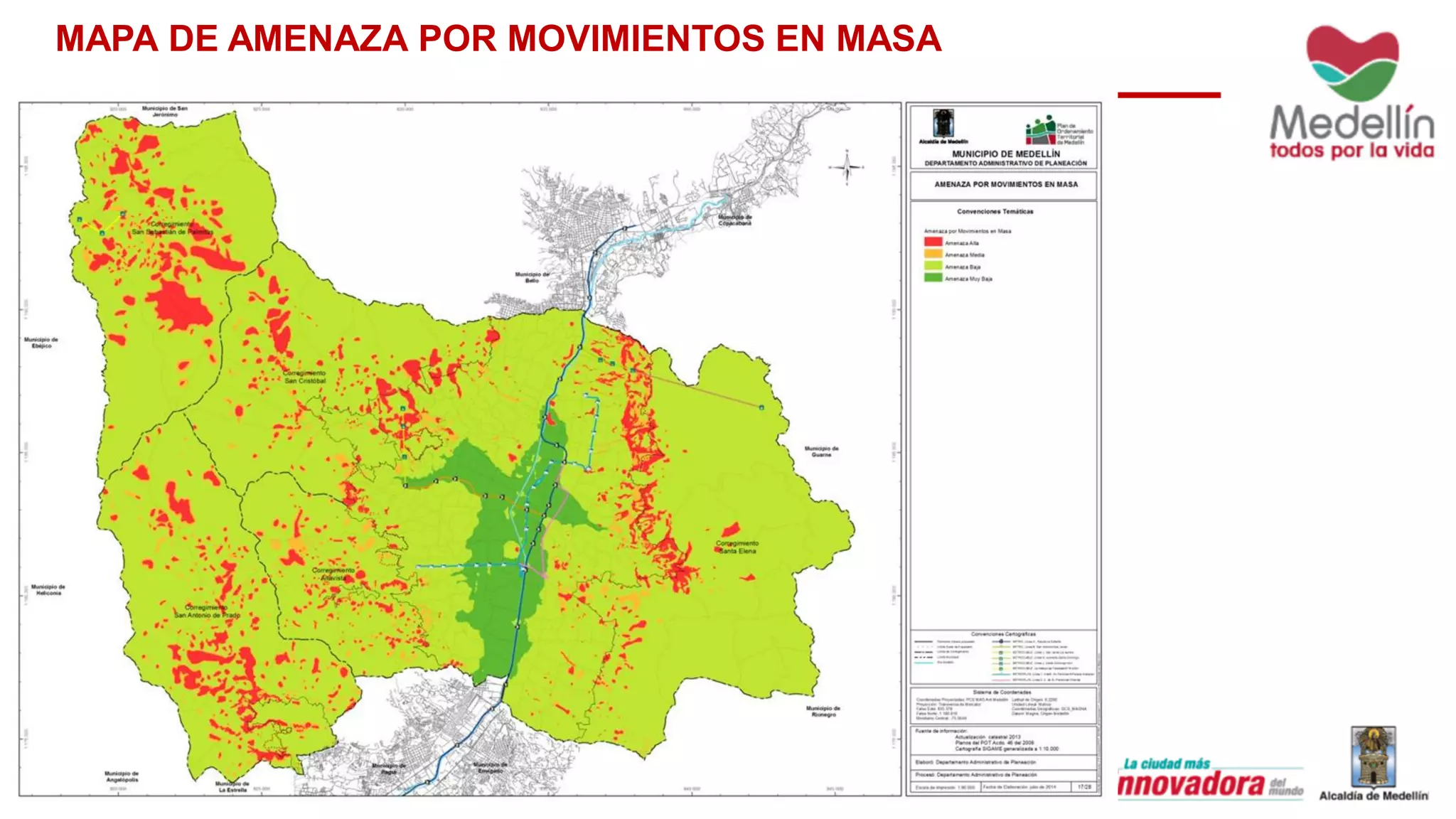 MAPA DE AMENAZA POR MOVIMIENTOS EN MASA
 