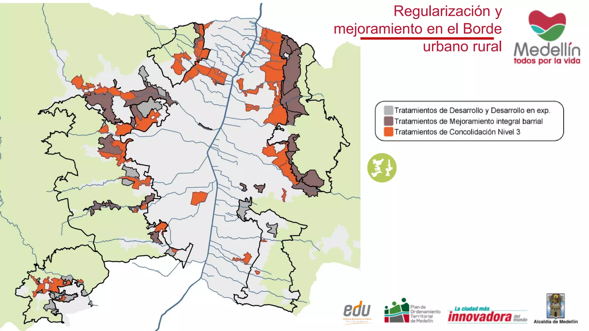Regularización y
mejoramiento en el Borde
urbano rural
 