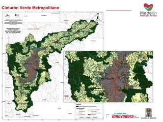 Cinturón Verde Metropolitano 
 