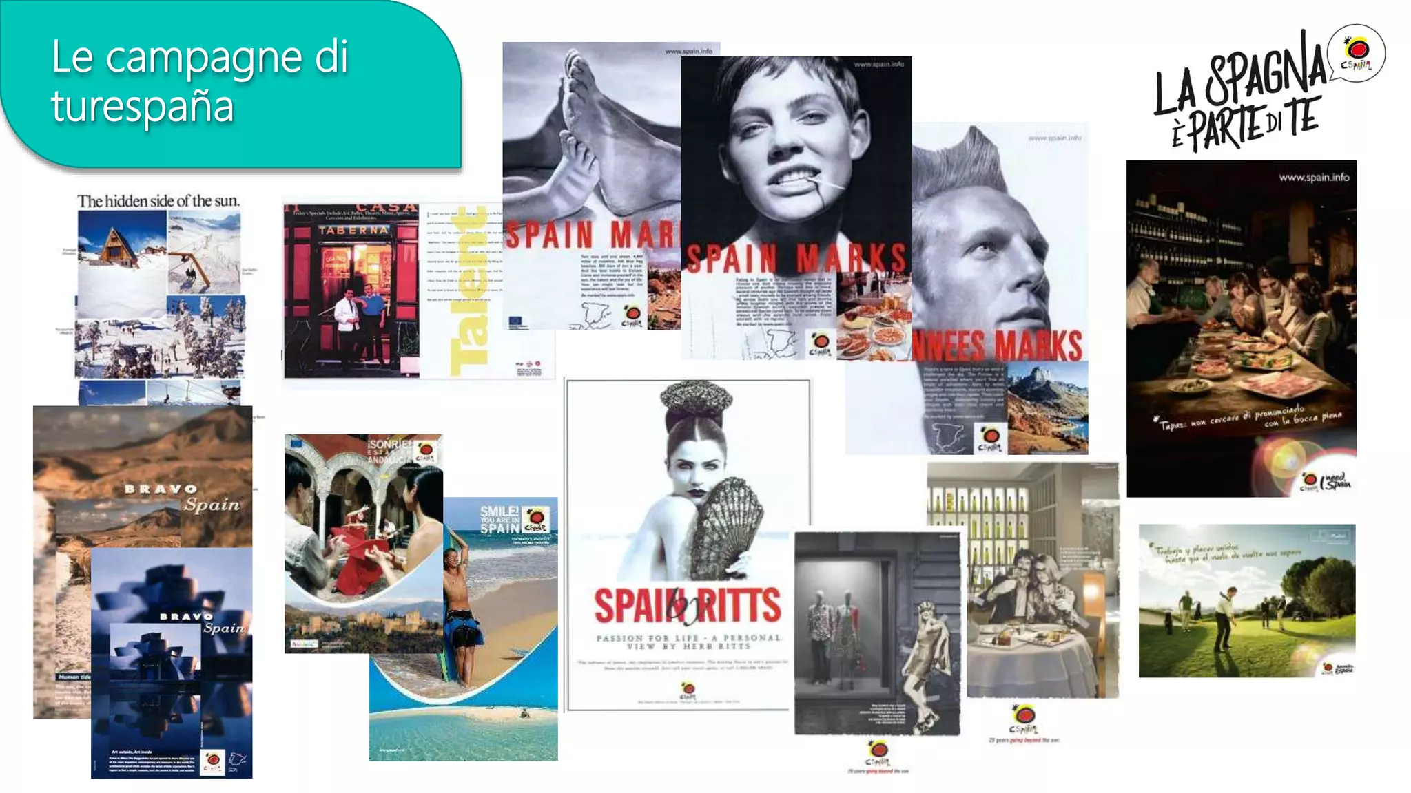 Le campagne di
turespaña
 