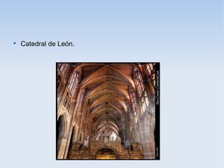

Catedral de León.

 