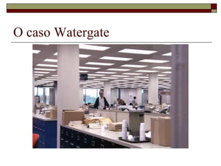 O caso Watergate 