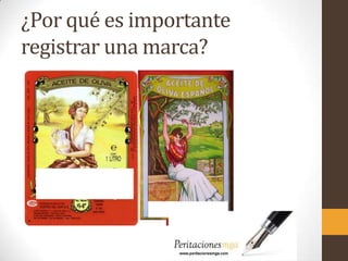 ¿Por qué es importante
registrar una marca?
 