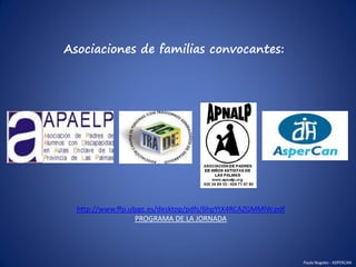 Asociaciones de familias convocantes:




  http://www.ffp.ulpgc.es/desktop/pdfs/6hpYtX4RCAZGMMlW.pdf
                   P...