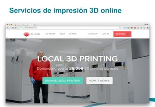 Servicios de impresión 3D online
 