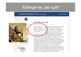 Esforçar-se, per què?
 