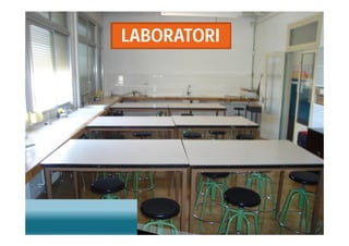 LABORATORI
 