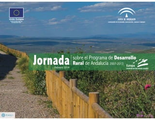 Jornada sobre el Programa de Desarrollo Rural de Andalucía 2007-2013