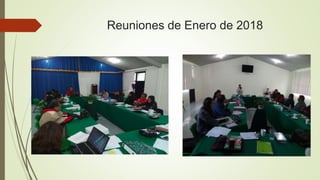 Reuniones de Enero de 2018
 