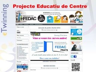 Projecte Educatiu de Centre
 