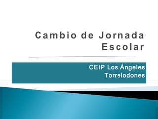 CEIP Los Ángeles
Torrelodones
 