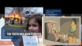 CONFLITOS ENTRE DEV, OPS, E
NEGÓCIOS
 