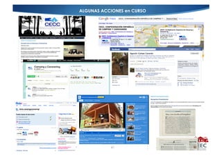 ALGUNAS ACCIONES en CURSO




           41
 