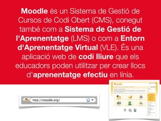 Usos i tendències de futur de Moodle