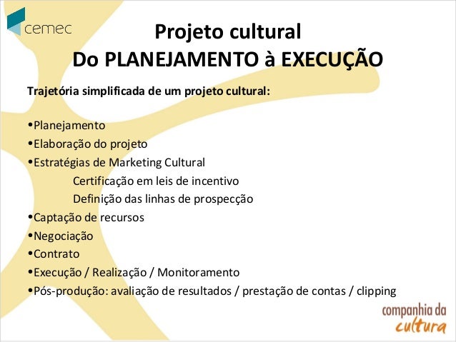Projeto Cultural Exemplo – Modelos de Projetos Culturais Aprovados para ...