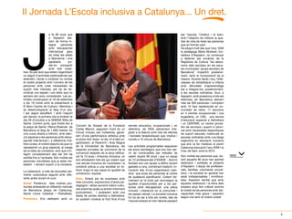 5
II Jornada L’Escola inclusiva a Catalunya... Un dret.
J
a fa 80 anys que
a Aspasim ate-
nem de forma in-
tegral persones...