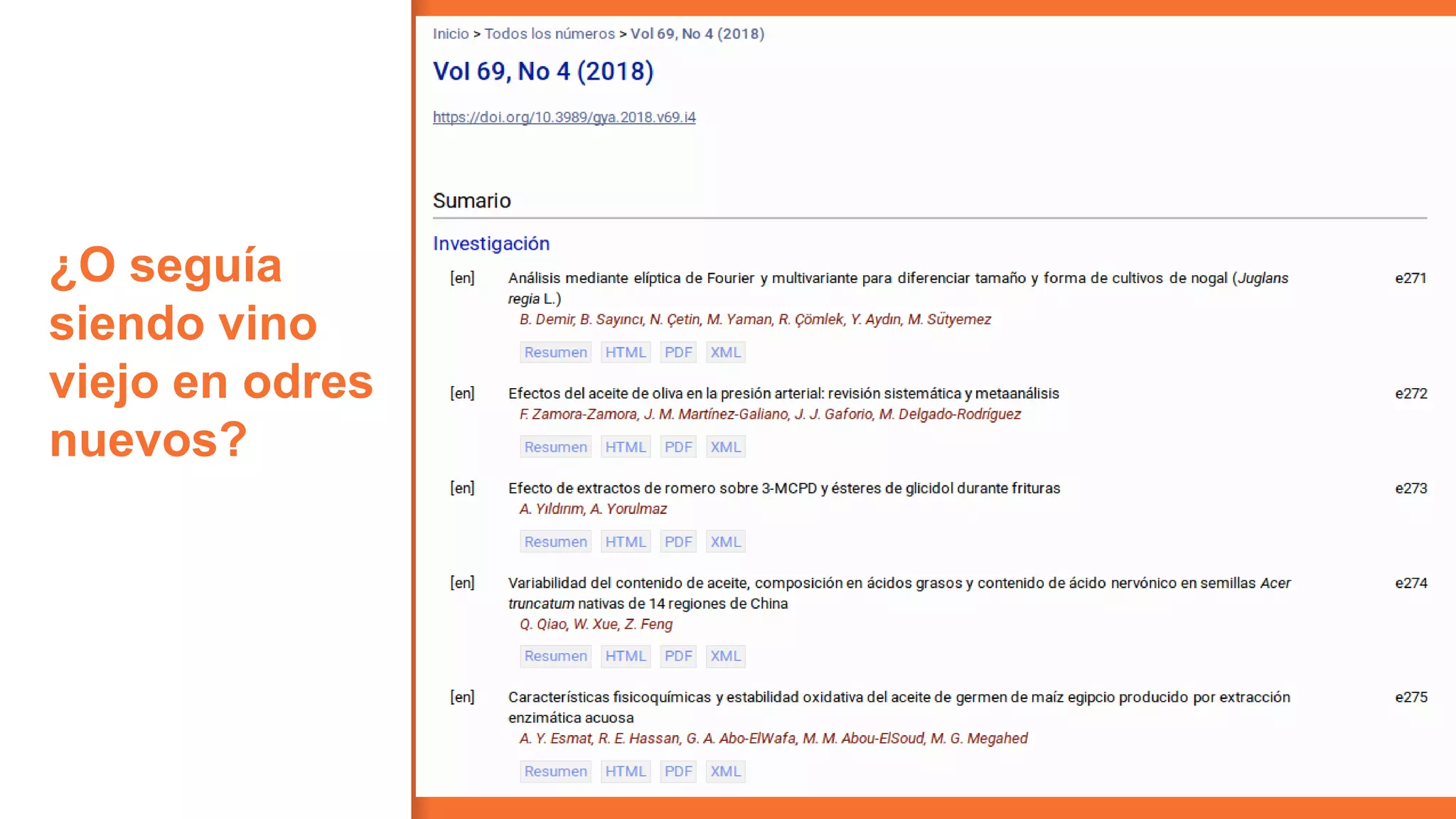 ¿O seguía
siendo vino
viejo en odres
nuevos?
14
 