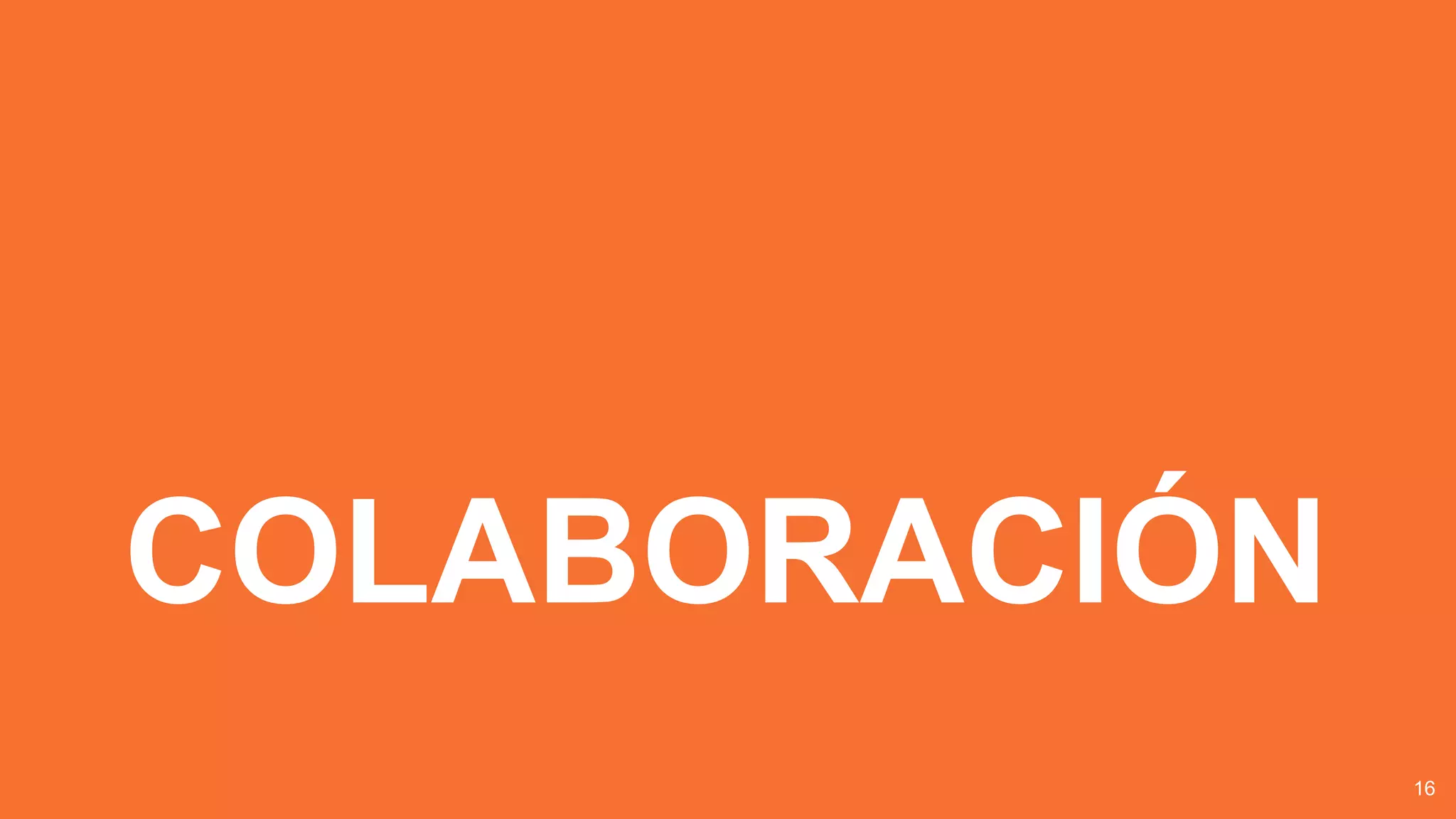 COLABORACIÓN
16
 
