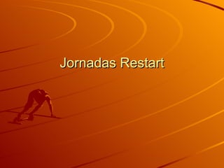 Jornadas Restart 