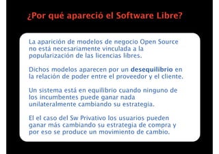 ¿Por qué apareció el Software Libre?


La aparición de modelos de negocio Open Source
no está necesariamente vinculada a l...