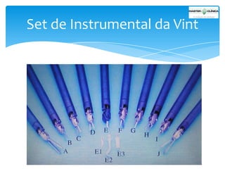 Set de Instrumental da Vint

 