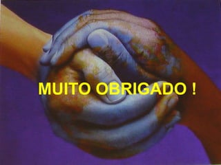 MUITO OBRIGADO !

Master Clínica

 