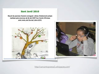 http://cancantopoesia5.wikispaces.com/
 