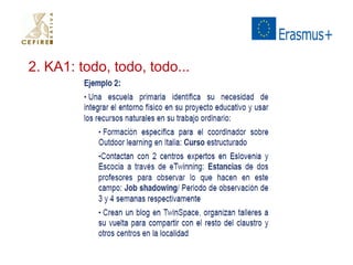 2. KA1: todo, todo, todo... 
 