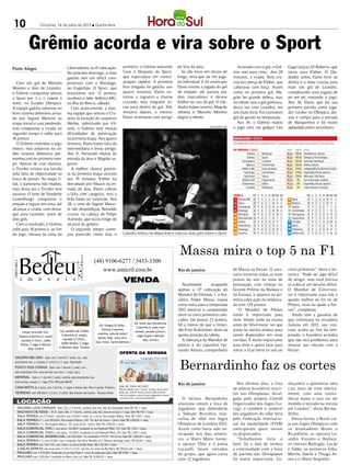10               Criciúma, 19 de julho de 2012 l Quinta-feira




          Grêmio acorda e vira sobre o Sport
Porto Alegre                      Libertadores, na 4ª colocação.   primeiro: o Grêmio tentando     de fora da área.                         Animado com o gol, o Grê-       Gago lançou Zé Roberto, que
                                  No próximo domingo, o time       furar o bloqueio do Sport,        Se não fosse em chutes de            mio veio para cima, Aos 28        tocou para Kleber. O Gla-
                                  gaúcho tem um difícil com-       que especulava em contra-       longe, teria que ser em joga-          minutos, a virada: Tony cru-      diador achou Elano livre na
   Com um gol de Marcelo          promisso com o Botafogo,         ataques rápidos. A primeira     da individual. E foi assim que         zou na cabeça de Kleber, que      direita e o meia cruzou para
Moreno e dois de Leandro,         no Engenhão. O Sport, que        boa chegada foi gaúcha: aos     Elano iniciou a jogada do gol          cabeceou com força. Assim         mais um gol de Leandro,
o Grêmio conquistou venceu        estacionou nos 12 pontos,        quatro minutos, Elano en-       de empate: ele passou por              como no primeiro gol, Ma-         completando uma jogada de
o Sport por 3 a 1, ontem à        receberá o líder Atlético-MG,    tortou o zagueiro e chutou      dois marcadores e deixou               grão fez grande defesa, mas       pé em pé, matando o jogo.
noite, no Estádio Olímpico.       na Ilha do Retiro, sábado.       cruzado, mas ninguém to-        Kleber na cara do gol. O Gla-          no rebote saiu o gol gremista,    Aos 38, Elano, que fez sua
A equipe gaúcha esbarrou no          Com praticamente a mes-       cou para dentro do gol. Três    diador bateu rasteiro, Magrão          desta vez com Leandro, em         primeira partida como joga-
bom sistema defensivo arma-       ma equipe que venceu o Cru-      minutos depois, o mesmo         rebateu e Marcelo Moreno               um chute forte. Foi o primeiro    dor tricolor no Olímpico, dei-
do por Vagner Mancini na          zeiro (à exceção do suspenso     Elano arrematou com perigo      pegou o rebote.                        gol do garoto na temporada.       xou o campo para a entrada
etapa inicial e saiu perdendo,    Werley, substituído por Vil-                                                                              Aos 34, o Grêmio matou          de Marquinhos e foi muito
mas conquistou a virada no        son), o Grêmio teve muitas                                                          DIVULGAÇÃO / HSul   o jogo com um golaço: Léo         aplaudido pelos torcedores.
segundo tempo e subiu para        dificuldades de penetração
18 pontos.                        na primeira etapa. Aos quatro
   O Grêmio controlou o jogo      minutos, Elano bateu falta da
inteiro, mas esbarrou no só-      intermediária e levou perigo.
lido sistema defensivo per-       Aos 1 Fernando chutou da
                                        1,
nambucano no primeiro tem-        entrada da área e Magrão se-
po. Apesar de criar chances,      gurou.
o Tricolor irritava sua torcida      A melhor chance gremis-
pela falta de objetividade na     ta na primeira etapa ocorreu
troca de passes. Na etapa fi-     aos 19 minutos. Kleber foi
nal, o panorama não mudou,        derrubado por Moacir na en-
mas desta vez o Tricolor teve     trada da área. Elano cobrou
sucesso. O time de Vanderlei      a falta com categoria, mas a
Luxemburgo conquistou o           bola bateu no travessão. Aos
empate e seguiu em cima, até      38, o time de Vagner Manci-
alcançar a virada, com desta-     ni não desperdiçou: Reinaldo
que para Leandro, autor de        cruzou na cabeça de Felipe
dois gols.                        Azevedo, que tocou longe do
   Com o resultado, o Grêmio      alcance do goleiro.
sobe para 18 pontos e, ao fim        O segundo tempo come-
do jogo, entrava na zona da       çou parecido como fora o         Leandro entrou na etapa final e marcou dois gols sobre o Sport




                                                                                                     Massa mira o top 5 na F1
                                                                                                   Rio de janeiro                         de Massa na Ferrari. O astu-      cinco primeiros”, disse o fer-
                                                                                                                                          riano encerrou todas as nove      rarista. “Pode ser algo difícil
                                                                                                                                          provas do ano na zona de          de atingir, mas você precisa
                                                                                                      Atualmente      ocupando            pontuação, com vitórias no        se colocar um desafio difícil.
                                                                                                   apenas a 13ª colocação do              Grande Prêmio da Malásia e        O Mundial de Construto-
                                                                                                   Mundial de Fórmula 1, o bra-           da Europa, e aparece na pri-      res é importante para nós e
                                                                                                   sileiro Felipe Massa traçou            meira colocação da tempora-       quanto melhor eu for no de
                                                                                                   como meta para a temporada             da com 129 pontos.                Pilotos, mais eu ajudo a Fer-
                                                                                                   2012 encerrar o campeonato                “O Mundial de Pilotos          rari”, completou.
                                                                                                   entre os cinco primeiros colo-         ainda é importante para              Ainda sem a garantia de
                                                                                                   cados. Ele possui 23 pontos,           mim. Vendo onde eu estava         que continuará na escuderia
                                                                                                   60 a menos do que o finlan-            antes de Silverstone, sei que     italiana em 2013, seu con-
                                                                                                   dês Kimi Raikkonen, dono da            ainda há muitos pontos para       trato acaba ao fim da tem-
                                                                                                   quinta posição da tabela.              serem disputados em onze          porada, o brasileiro acredita
                                                                                                      A liderança do Mundial de           corridas. É muito importante      que não terá problemas para
                                                                                                   pilotos é do espanhol Fer-             para mim e quero lutar para       renovar seu vínculo com a
                                                                                                   nando Alonso, companheiro              voltar a ficar entre os seis ou   Ferrari.



                                                                                                    Bernardinho faz os cortes
                                                                                                   Rio de janeiro                           Nos últimos dias, a lista       meçamos a apresentar uma
                                                                                                                                          de atletas brasileiros inscri-    cara mais de time efetiva-
                                                                                                                                          tos nas Olimpíadas, divul-        mente, com uma consis-
                                                                                                     O técnico Bernardinho                gada pelo próprio Comitê          tência maior e isso vai ser
                                                                                                   anunciou ontem a lista de              Organizador dos Jogos (Lo-        medido e testado na estreia
                                                                                                   jogadores que defenderão               cog), e também o anúncio          em Londres”, disse Bernar-
                                                                                                   a Seleção Brasileira mas-              dos jogadores do vôlei feito      dinho.
                                                                                                   culina de vôlei nos Jogos              pela Federação Internacio-           Dessa forma, o Brasil via-
                                                                                                   Olímpicos de Londres-2012.             nal da modalidade (FIVB)          ja aos Jogos Olímpicos com
                                                                                                   Assim como havia sido an-              anteciparam quais seriam          os levantadores Bruno e
                                                                                                   tecipado nos dias anterio-             os dispensados.                   Ricardinho; os opostos Le-
                                                                                                   res, o líbero Mário Junior,              “Trabalhamos forte e            andro Vissotto e Wallace,
                                                                                                   o oposto Théo e o ponta                bem. Só o fato de termos          os centrais Rodrigão, Lucão
                                                                                                   Lucarelli foram cortados               a continuidade com a base         e Sidão; os ponteiros Giba,
                                                                                                   do grupo, que agora conta              de partida das Olimpíadas         Murilo, Dante e Thiago Al-
                                                                                                   com 12 jogadores.                      foi muito importante. Co-         ves e o líbero Serginho.
 