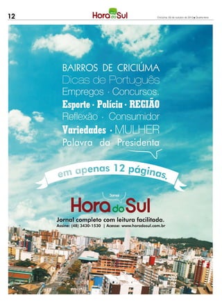 12   Criciúma, 03 de outubro de 2012 l Quarta-feira
 