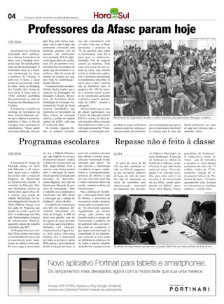 04              Criciúma, 29 de novembro de 2012 l Quinta-feira




                   Professores da Afasc param hoje                                                                                                                                REPRODUÇÃO FACEBOOK SISERP/ Divulgação

CRICIÚMA                          quê? Para, pelo menos, equi-        rios não concordaram com
                                  parar com o que é pago aos          tal valor. Com isso, a Afasc
                                  professores contratados pela        apresentou a proposta de
   Um protesto em virtude da      prefeitura, pedimos 22% de          7% de aumento para todos
insatisfação entre professo-      aumento aos professores,            os funcionários, mais 6% a
res e demais funcionários da      hora-atividade, 30% de regên-       parte para os professores,
Afasc com a entidade acon-        cia de classe, plano de carreira,   somando 13% de reajuste
tecerá hoje. Os trabalhadores     mais 12% de aumento e insa-         salarial aos docentes. “Esse
farão um dia de paralisação. O    lubridade para funcionários de      valor está acima do piso sa-
movimento inicia às 7 horas,      apoio, que são serventes e co-      larial da classe, mas, mesmo
com manifestação em frente        zinheiras, além da revisão do       assim, os professores rejeita-
a prefeitura de Criciúma. A       número de crianças por sala,        ram a proposta apresentada
partir das 13 horas, a classe     pois hoje há superlotação”,         na manhã desta terça-feira. A
partirá em passeata até a sede    detalha Eliziane.                   partir disto a Afasc resolveu
da Afasc, anexo ao Shopping          O assessor jurídico da Afasc,    não se manifestar mais. A
dos Camelôs. Eles ficarão no      Arlindo Rocha, explica que o        proposta dos 13% foi retira-
local até às 17 horas, pois, às   Sindicato do Empregado em           da e somente haverá acordo
17h30, acontece assembleia        Entidades Culturais, Recrea-        se os funcionários aceitarem
dos profissionais na sede do      tivas, de Assistência Social,       o primeiro reajuste apresen-
Sindicato dos Metalúrgicos de     Orientação de Formação Pro-         tado, de 6,58%”, ressalta o
Criciúma.                         fissional do Estado de Santa        advogado.
   A professora e membro da       Catarina (Senalba- C), que
                                                       S                 Eliziane lembra que os pais
comissão de funcionários da       representa os funcionários da       de alunos matriculados nos
Afasc, Eliziane Machado, afir-    Afasc, firmou, em convenção         Centros de Educação Infantil
ma que o objetivo é pressionar    coletiva, o pedido de reajuste      (CEI’s) e creches da Afasc fo-     Movimento foi organizado durante o último encontro dos educandos. Situação é caótica
prefeitura e Afasc, a fim de      salarial em 6,58%, valor que        ram avisados sobre a situação
conseguir maior apoio para os     foi aceito pela Afasc.              dos professores e sobre a ma-      rão abertas, já que as diretoras   mas a orientação é para que os   haverá professores nas salas
trabalhadores. “Nosso salário        No entanto, segundo Ro-          nifestação de amanhã. “Prova-      ocupam cargos de confiança e       pais e responsáveis não levem    de aula nem pessoas fazer a
está muito defasado, mas por      cha, os próprios funcioná-          velmente, as instituições esta-    não participam dos protestos,      as crianças para lá, pois não    merenda”, alerta.



          Programas escolares                                                                            Repasse não é feito à classe
CRICIÚMA                          de criar o Módulo Manuten-          partir daí, a empresa está apta    IÇARA                              res Públicos Municipais de       presidente do Sindserpi”.
                                  ção, que engloba os serviços        para efetuar o serviço neces-                                         Içara (Sindserpi). A direção     A sindicalista ainda al-
                                  de pequenos reparos”, explica       sário para manutenção escolar                                         do Sindicato já cobrou da        fineta que de setembro
  A Secretaria de Estado da       o diretor de Infraestrutura da      solicitado pelo diretor. “Se          O valor de cerca de R$          Prefeitura o repasse e a jus-    a outubro a arrecadação
Educação avança no Pacto          SED, Sergio Boebel. Com o           não fizermos a manutenção          120 mil dos convênios re-          tificativa é que não existe      aumentou em cerca de 1,5
pela Educação e dá impor-         sistema, cada diretor poderá        o problema se agrava rapida-       tido na folha de pagamen-          verba em caixa. “Essa ale-       milhão, média de 17,5%,
tante passo para o trabalho       abrir a solicitação de manu-        mente e, consequentemente,         to dos servidores públicos         gação é no mínimo estra-         conforme relação de ar-
das escolas com a criação do      tenção que será analisada pela      precisará de reforma o que         de Içara do mês de outu-           nha, pois esse valor é do        recadação mensal da Pre-
Programa de Manutenção            Secretaria do Desenvolvi-           tem um custo bem mais alto         bro não foi repassado no           servidor e foi descontado        feitura de Içara. “Estamos
da Infraestrutura Escolar. O      mento Regional, por meio da         e maior transtorno dentro da       início de novembro pela            da sua folha sendo apro-         aguardando uma posição
secretário da Educação, Edu-      Gered, para liberação do pro-       escola”, comenta o diretor de      administração    municipal         priação em débito”, ques-        ou tomaremos as medidas
ardo Deschamps, assinou na        cesso de manutenção. “Todo          Infraestrutura.                    ao Sindicato dos Servido-          tiona Vera Regina Vieira,        cabíveis”, conclui Vera.
manhã desta quarta-feira, 28,     o trabalho será coordenado e           Para a diretora de Tecnolo-                                                                                                   DIVULGAÇÃO / HSul
o contrato para criação do        monitorado pela SED, desde          gia e Informação Karen Lippi
módulo Manutenção, no Sis-        a solicitação até a solução do      de Oliveira, a recorrência da
tema Integrado de Controle de     problema”, afirma Boebel.           manutenção poderá propiciar
Obras Públicas (Sicop), uma          O trabalho de manutenção         outras ações na unidade esco-
das ações do Programa, que        será feito por empresas pre-        lar. “Se uma escola cadastrar
poderá ser usado a partir de      viamente selecionadas por           seguidamente um mesmo
2013. A implantação será feita    meio de licitação. A SDR irá        serviço, pelo sistema será
pelo Departamento Estadual        licitar uma planilha com ata        possível analisar e corrigir de-
de Infraestrutura (Deinfra),      de registro de preço de todos       finitivamente o problema. Se
seguindo o plano de trabalho      os serviços, que inclui elétrico,   for quebra de vidro, por exem-
formulado pela SED.               hidráulico, civil, vidraçaria,      plo, pode ser vandalismo, o
  “O Sicop já conta com o mó-     limpeza de caixa d’água e fos-      que requer conscientização na
dulo Obras, porém nem todas       sa, entre outros. Uma única         comunidade. Se for manuten-
as necessidades de uma escola     empresa será a responsável          ção constante no forro, pode
se caracterizam como manu-        por todos os serviços, e cabe à     ser problema na cobertura. Se
tenção do edifício construído.    SDR analisar a necessidade de       for roubo, é preciso trabalhar
Por isso, surgiu a necessidade    dividir a licitação por lotes. A    alinhado com o projeto Escola      Sindicato em Içara esteve reunido com o prefeito Gentil da Luz neste período de final de ano
 