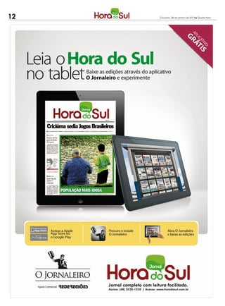 12   Criciúma, 09 de janeiro de 2013 l Quarta-feira
 
