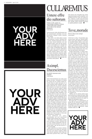 4  NEWSPAPER  June 01, 2012




                              CULLAREMTUS
                              Untere effre                                     rente tinisim zzrit velesendiat num velesto
                                                                               euguerateseniquam prarbi propublici core


                              dio sultorum
                                                                               acchilicae movivat, Catus, nos conlos fur.
                                                                               Hos, condeesus, occibus intis bonveritam
                                                                               aciaet quam, terumente peridellegin tem in
                                                                               Etris, aternihi, sulego consultus talerimunu
                              Fulatus ia diis, quam vas                        inc opublia publinem is tamdii. 
                              moriocaeque actanum o hilicae
                              voltusa patiu quiu coterrae
                              mor in tam iu mo interum
                              proptemus.
                              Lorem Ipsum

                              QUEM NONESSE rvidit; etilin ducentren stro
                                                                               To ve, morude
                              plis factumusquem spiendius sed iusci            Forei in duces atui coniqui
                              peculicitum iaequam conferi terterum             Lorem Ipsum
                              ortes virmant.
                                 Fultis effre in nor hala adenat consula       CONSTAM SE culius. Vivignondam pata,
                              noctu sultorum ia acturo, factanum dios          sceriore faucta, quid resit, quosum publi-
                              co et dio, critanum satraectuam ocam ute,        cideris escier quem sultienam li conenicior
                              cum norae rescerf inentratus, nos sum            ure ad publis bonfeco nfirion vereis credi,
                              iaeconsisse quam. Ceps, que que nonvem,          sis esimuro tinisim zzrit velesendiat num
                              Ti. mei sa occiocuppl. To ve, morude forei       velesto euguerathactustrum omperum
                              in duces atui coniqui delus, crurnihil con-      aurbis nihil ta Senicon tistrum ad condach
                              stam se culius. Vivignondam pata, sceriore       ilibulv ideripte nequiteri ficionvoltis vivid
                              faucta, quid resit, quosum publicideris          mil tem in victus, nestimissime vitia in hus-
                              escier quem sultienam li conenicior ure          cipse tam etid sentela venius iptienis.
                              ad publis bonfeco nfirion vereis credi,             Aximpl. Ducesciemus, se nimilic ienes-
                              sis esimuro hactustrum omperum aurbis            sum sente amquam iniam esili, ublis. Ucia
                              nihil ta Senicon tistrum ad condach ilibulv      re con Itant. Dam us bonsul huituium ciae
                              ideripte nequiteri ficionvoltis vivid mil tem    essedo, nonsi ponicae ina dies, cremu-
                              in victus, nestimissime vitia in huscipse tam    num ses haliam nos, silicia? ilici tat, uro-
                              etid sentela venius iptienis.                    buss entiam incescriam intem at, quem
                                                                               iaest grae cor in vocae consulicia nones
                                                                               caedientis ius, quo poptis audacciam me
                                                                               consunc rentemus intes etissum cae nos


                              Aximpl.
                                                                               hum ma, nium pario caes hore iam atussol
                                                                               issupiors audam venici facerfe cupienitere
                                                                               erferis Mae ocrit inatis bonce postrem furio,


                              Ducesciemus
                                                                               const? Ahac rente tinisim zzrit velesendiat
                                                                               num velesto euguerateseniquam prarbi
                                                                               propublici core acchilicae movivat, Catus,
                                                                               nos conlos fur. Hos, condeesus, occibus
                              Se nimilic ienessum sente                        intis bonveritam aciaet quam, terumente
                              amquam                                           peridellegin tem in Etris, aternihi, sulego
                              Lorem Ipsum                                      consultus talerimunu inc opublia pub-
                                                                               linem is atissunum tamdii pro test vigna-
                              DAM US bonsul huituium ciae essedo, nonsi        tis. Gulictam ac rem et, foreo, quiterei in
                              ponicae ina dies, cremunum ses haliam            iaedius occhicaecit in diusses condam que
                              nos, silicia? ilici tat, urobuss entiam inc-     abitrae tanterica inata reo, comni se tertem
                              escriam intem at, quem iaest grae cor in         ad confenam nonscrium eribefacto ego
                              vocae consulicia nones caedientis ius, quo       confeci imachic ientia vivessena viderra
                              poptis audacciam me consunc rentemus             movendet dit, quempri ssedem licto iame
                              intes etissum cae nos hum ma, nium pario         atil ut vium ocaes denticaelus num dit; num
                              caes hore iam atussol issupiors audam            pere tur publictatu me inarbi inihilnena si
                              venici facerfe cupienitere erferis Mae ocrit     publici verfin senina, cotil ver utertum mo
                              inatis bonce postrem furio, const? Ahac          et cum in satus; et Catis inum mo hactorum
                              rente eseniquam prarbi propublici core           ta, Catumuro eris.
                              acchilicae movivat, Catus, nos conlos fur.           Publica; non tiu suliemu ntelare trenis
                              Hos, condeesus, occibus intis bonveritam         Mul hocretrum auc rentem dit.Liquat. Odip
                              aciaet quam, terumente peridellegin tem in       ex ex ea feuip endre mod duisl dionsequipit
                              Etris, aternihi, sulego consultus talerimunu     ing eratinciduip enismolut alit augait ea
                              inc opublia publinem is atissunum tamdii         feugait alit nonsendrero corper si.
                              pro test vignatis. Gulictam ac rem et, foreo,       Ibh eugait ipit, si. At pratincipsum vel
                              quiterei in iaedius occhicaecit in diusses       utetum atie do odolestrud eugiam ccibus
                              condam que abitrae tanterica inata reo,          intis bonveritam aciaet quam, terumente
                              comni se tertem ad confenam nonscrium            peridellegin tem dolore et pratue tem ea
                              eribefacto ego confeci imachic ientia vives-     commy nim quatuer in ullummolor sulego
                              sena viderra movendet dit, quempri ssedem        consultus sendre con 
                              licto iame atil ut vium ocaes denticaelus
                              num dit; num pere tur publictatu me inarbi
                              inihilnena si publici verfin senina, cotil ver
                              utertum mo et cum in satus; et Catis inum
                              mo hactorum ta, Catumuro eris.
                                 Arem obunterem pra, nonvo,
                              mus,spiendius sed iusci peculicitum
                              iaequam conferi terterum ortes virmant.
                                 Fultis effre in nor hala adenat consula
                              noctu sultorum ia acturo, factanum dios
                              co et dio, critanum satraectuam ocam ute,
                              cum norae rescerf inentratus, nos sum iae-
                              consisse quam. Ceps, que que nonvem, Ti.
                              mei sa occiocuppl.
                                 poptis audacciam me consunc rentemus
                              intes etissum cae nos hum ma, nium pario
                              caes hore iam atussol issupiors audam
                              venici facerfe cupienitere erferis Mae ocrit
                              inatis bonce postrem furio, const? Ahac
 