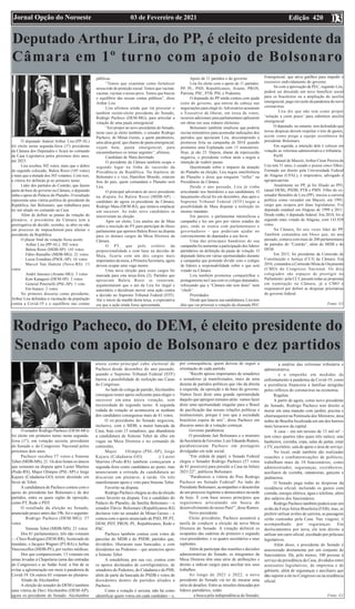 Edição 420
03 de Fevereiro de 2021
Jornal Opção do Noroeste 03
Deputado Arthur Lira, do PP, é eleito presidente da
Câmara em 1º turno com apoio de Bolsonaro
O deputado federal Arthur Lira (PP-AL)
foi eleito nesta segunda-feira (1º) presidente
da Câmara dos Deputados e ficará no comando
da Casa Legislativa pelos próximos dois anos,
até 2023.
Lira recebeu 302 votos, mais que o dobro
do segundo colocado, Baleia Rossi (145 votos)
e mais que a metade dos 505 votantes. Com isso,
a vitória foi definida já no primeiro turno.
Líder dos partidos do Centrão, que fazem
parte da base do governo na Câmara, o deputado
tinha o apoio do Palácio do Planalto. O resultado
representa uma vitória política do presidente da
República, Jair Bolsonaro, que trabalhava para
ter um aliado no comando na Casa.
Além de definir as pautas de votação do
plenário, o presidente da Câmara tem a
prerrogativa de decidir, sozinho, se abre ou não
um processo de impeachment para afastar o
presidente da República.
O placar final da votação ficou assim:
· Arthur Lira (PP-AL): 302 votos
· Baleia Rossi (MDB-SP): 145 votos
· Fábio Ramalho (MDB-MG): 21 votos
· Luiza Erundina (PSOL-SP): 16 votos
· Marcel Van Hattem (Novo-RS): 13
votos
· André Janones (Avante-MG): 3 votos
· Kim Kataguiri (DEM-SP): 2 votos
· General Peternelli (PSL-SP): 1 voto
· Em branco: 2 votos
No primeiro discurso como presidente,
Arthur Lira defendeu a vacinação da população
contra a Covid-19 e o equilíbrio nas contas
públicas.
“Temos que examinar como fortalecer
nossa rede de proteção social. Temos que vacinar,
vacinar, vacinar o nosso povo. Temos que buscar
o equilíbrio das nossas contas públicas”, disse
Arthur Lira.
Lira afirmou ainda que irá procurar o
também recém-eleito presidente do Senado,
Rodrigo Pacheco (DEM-MG), para articular a
votação de uma pauta emergencial.
“Irei propor ao novo presidente do Senado,
neste caso já eleito também, o senador Rodrigo
Pacheco, de Minas Gerais, a quem parabenizo,
uma ideia geral, que chamo de pauta emergencial,
vejam bem, pauta emergencial, para
encaminharmos os temas urgentes”, afirmou.
Candidato de Maia derrotado
O presidente da Câmara também ocupa o
segundo lugar na linha de sucessão da
Presidência da República. Na hipótese de
Bolsonaro e o vice, Hamilton Mourão, estarem
fora do país, quem comandará o Planalto será
Lira.
O principal adversário do novo presidente
na disputa foi Baleia Rossi (MDB-SP) –
candidato do agora ex-presidente da Câmara,
Rodrigo Maia (DEM-RJ), que tentava emplacar
um sucessor. Ao todo, nove candidatos se
inscreveram na eleição.
Após ser eleito, Lira anulou ato de Maia
sobre a inscrição do PT para participar do bloco
parlamentar que apoiava Baleia Rossi na disputa
para os demais cargos da Mesa Diretora da
Câmara.
O PT, que pelo critério da
proporcionalidade e com base na decisão de
Maia, ficaria com um dos cargos mais
importantes da mesa, a Primeira Secretaria, agora
deverá ocupar uma vaga menor.
Uma nova eleição para esses cargos foi
marcada para esta terça-feira (2). Partidos que
apoiavam Baleia Rossi se reuniram,
argumentaram que o ato de Lira foi ilegal e
autoritário e decidiram mover uma ação contra
a decisão no Supremo Tribunal Federal (STF).
Até o início da manhã desta terça, a expectativa
era que a ação ainda fosse apresentada.
Apoio de 11 partidos e do governo
Lira foi eleito com o apoio de 11 partidos:
PP, PL, PSD, Republicanos, Avante, PROS,
Patriota, PSC, PTB, PSL e Podemos.
O deputado do PP ainda contou com ajuda
extra do governo, que entrou de cabeça nas
negociações para elegê-lo.Adversários acusaram
o Executivo de liberar, em troca de votos,
recursos adicionais para parlamentares aplicarem
em obras em seus redutos eleitorais.
Bolsonaro também sinalizou que poderia
recriar ministérios para acomodar indicações dos
partidos que apoiaram Lira, descumprindo a
promessa feita na campanha de 2018 quando
prometeu uma Esplanada com 15 ministérios.
Hoje, já são 23. Depois, diante da repercussão
negativa, o presidente voltou atrás e negou a
intenção de reabrir pastas.
Questionado sobre o impacto da atuação
do Planalto na eleição, Lira negou interferência
do Planalto e disse que ninguém “influi” na
Presidência da Câmara.
Desde o ano passado, Lira já vinha
articulando nos bastidores a sua candidatura. O
lançamento oficial foi em dezembro, dias após o
Supremo Tribunal Federal (STF) negar a
possibilidade de Maia disputar a reeleição no
mesmo mandato.
Em janeiro, o parlamentar intensificou a
campanha e fez um giro por vários estados do
país, onde se reuniu com parlamentares e
governadores – que poderiam ajudar no
convencimento de deputados a seu favor.
Uma das principais bandeiras de sua
campanha foi aumentar a participação dos líderes
partidários na definição da pauta de votação. O
deputado falou em várias oportunidades durante
a campanha que pretende dividir com o colégio
de líderes a responsabilidade sobre o que será
votado na Câmara.
Lira também prometeu compartilhar o
protagonismo na Casa com os colegas deputados,
reforçando que a “Câmara não tem dono” nem
“chefe”.
Prioridades
Desde que lançou sua candidatura, Lira tem
dito que vai priorizar a votação da chamada PEC
Emergencial, que ativa gatilhos para impedir o
excessivo endividamento do governo.
Só com a aprovação da PEC, segundo Lira,
poderá ser discutido um novo benefício social
para os brasileiros ou a ampliação do auxílio
emergencial, pago em razão da pandemia do novo
coronavírus.
· Lira diz que não tem como propor
‘solução a curto prazo’ para substituir auxílio
emergencial
O deputado, no entanto, tem defendido que
novas despesas devem respeitar o teto de gastos,
assim como prega a equipe econômica do
presidente Bolsonaro.
Em seguida, a intenção dele é colocar em
votação as reformas administrativa e tributária.
Perfil
Natural de Maceió,Arthur César Pereira de
Lira tem 51 anos, é casado e possui cinco filhos.
Formado em direito pela Universidade Federal
de Alagoas (UFAL), é empresário, advogado e
agropecuarista.
Atualmente no PP, já foi filiado ao PFL
(atual DEM), PSDB, PTB e PMN. Filho do ex-
senador Benedito de Lira (PP), iniciou a carreira
política como vereador em Maceió, em 1993,
cargo que ocupou por duas legislaturas. Foi
deputado estadual em Alagoas de 1999 a 2011.
Desde então, é deputado federal. Em 2018, foi o
segundo mais votado de Alagoas, com 143.858
votos.
Na Câmara, foi seis vezes líder do PP.
Também comandou um bloco que, no ano
passado, contava com mais de 200 parlamentares
de partidos do “Centrão”, além do MDB e do
DEM.
Em 2015, foi presidente da Comissão de
Constituição e Justiça (CCJ) da Câmara. Em
2016, comandou a Comissão Mista de Orçamento
(CMO) do Congresso Nacional. Os dois
colegiados são espaços de prestígio no
Parlamento: pela CCJ, passam todas as propostas
em tramitação na Câmara, já a CMO é
responsável por definir as despesas prioritárias
do governo federal.
Fonte: G1
Rodrigo Pacheco, do DEM, é eleito presidente do
Senado com apoio de Bolsonaro e dez partidos
O senador Rodrigo Pacheco (DEM-MG)
foi eleito em primeiro turno nesta segunda-
feira (1º), em votação secreta, presidente
do Senado e do Congresso Nacional pelos
próximos dois anos.
Pacheco recebeu 57 votos e Simone
Tebet (MDB-MS), 21. Os dois foram os únicos
que restaram na disputa após Lasier Martins
(Pode-RS), Major Olímpio (PSL-SP) e Jorge
Kajuru (Cidadania-GO) terem desistido em
favor de Tebet.
A candidatura de Pacheco contou com o
apoio do presidente Jair Bolsonaro e de dez
partidos, entre os quais siglas de oposição,
como PT, Rede e PDT.
O resultado da eleição no Senado,
anunciado pouco antes das 19h, foi o seguinte:
· Rodrigo Pacheco (DEM-MG): 57
votos
· Simone Tebet (MDB-MS): 21 votos
Dos 81 parlamentares, três não votaram
— Chico Rodrigues (DEM-RR), licenciado do
mandato; e Jacques Wagner (PT-BA) e Jarbas
Vasconcellos (MDB-PE), por razões médicas.
Dos que compareceram, 13 votaram em
urnas levadas à Chapelaria (uma das entradas
do Congresso) e ao Salão Azul, a fim de se
evitar a aglomeração em meio à pandemia de
Covid-19. Os outros 65 votaram no plenário.
Aliado de Alcolumbre
A eleição do senador do DEM é também
uma vitória de Davi Alcolumbre (DEM-AP),
agora ex-presidente do Senado. Alcolumbre
atuou como principal cabo eleitoral de
Pacheco desde dezembro do ano passado,
quando o Supremo Tribunal Federal (STF)
barrou a possibilidade de reeleição nas Casas
do Congresso.
Ao lado do colega de partido,Alcolumbre
conseguiu reunir apoio suficiente para eleger o
sucessor em uma única votação, sem
necessidade de segundo turno. A segunda
rodada de votação só aconteceria se nenhum
dos candidatos conseguisse mais de 41 votos.
O ex-presidente do Senado negociou,
inclusive, com o MDB, a maior bancada da
Casa, hoje com 15 senadores, que abandonou
a candidatura de Simone Tebet de olho em
vagas na Mesa Diretora e no comando de
comissões.
Major Olimpio (PSL-SP), Jorge
Kajuru (Cidadania-GO) e Lasier
Martins (Pode-RS) também começaram a
segunda-feira como candidatos ao posto, mas
anunciaram a retirada da candidatura ao
discursar em plenário, à tarde. Os três
manifestaram apoio e voto para Simone Tebet.
Favorito na disputa
Rodrigo Pacheco chegou ao dia da eleição
como favorito na disputa. Era o candidato do
Palácio do Planalto, da família Bolsonaro – o
senador Flávio Bolsonaro (Republicanos-RJ)
declarou voto no senador de Minas Gerais – e
contou com o apoio anunciado de PSD, PP, PT,
DEM, PDT, PROS, PL, Republicanos, Rede e
PSC.
Pacheco também contou com votos de
parcelas do MDB e do PSDB, partidos que,
divididos, liberaram suas bancadas; e com
dissidentes no Podemos – que anunciou apoio
a Simone Tebet.
A emedebista, por sua vez, contou com
os apoios declarados de correligionários, de
senadores do Podemos, do Cidadania e do PSB,
além de parte da bancada do PSDB e votos de
dissidentes dentro de partidos aliados a
Pacheco.
Como a votação é secreta, não há como
identificar quem votou em cada candidato – e,
por consequência, quem deixou de seguir a
orientação de cada partido.
“Recebi apoios importantes de senadores
e senadoras já manifestados, mais de uma
dezena de partidos políticos que vão da direita
à esquerda, da oposição e da base do governo.
Vamos fazer disto uma grande oportunidade
daquilo que apregoei minutos atrás: vamos fazer
disto uma oportunidade singular para o Brasil
de pacificação das nossas relações políticas e
institucionais, porque é isso que a sociedade
brasileira espera de nós”, disse Pacheco em
discurso antes de a votação começar.
Governo parabeniza
O presidente Jair Bolsonaro e o ministro
da Secretaria de Governo, Luiz Eduardo Ramos,
parabenizaram Pacheco em postagens
divulgadas em rede social.
“Em cédula de papel, o Senado Federal
elegeu o Senador Rodrigo Pacheco (57 votos
de 81 possíveis) para presidir a Casa no biênio
2021/22”, publicou Bolsonaro.
“Parabenizo a vitória do Pres Rodrigo
Pacheco no Senado Federal! Ao lado do
Presidente Bolsonaro, acompanhei o desenrolar
de um processo legítimo e democrático na tarde
de hoje. É com base nesses princípios que
seguiremos articulando em busca do
desenvolvimento do nosso País!”, disse Ramos.
Novo presidente
Eleito presidente, Pacheco assumirá a
tarefa de conduzir a eleição da nova Mesa
Diretora do Senado. A votação definirá os
ocupantes das cadeiras de primeiro e segundo
vice-presidentes; e os quatro secretários e seus
suplentes.
Além de participar das reuniões e decisões
administrativas do Senado, os integrantes da
Mesa Diretora têm uma série de atribuições e
direito a indicar cargos para auxiliar nos seus
trabalhos.
Ao longo de 2021 e 2022, o novo
presidente do Senado vai ter de encarar uma
série de desafios. Entre as missões elencadas por
líderes partidários, estão:
· a busca pela independência do Senado;
· a análise das reformas tributária e
administrativa;
· e o empenho em medidas de
enfrentamento à pandemia da Covid-19, como
a assistência financeira a famílias atingidas
pelos reflexos do coronavírus na economia.
Regalias
A partir de agora, como novo presidente
do Senado, Rodrigo Pacheco tem direito a
morar em uma mansão com jardim, piscina e
churrasqueira na Península dos Ministros, área
nobre de Brasília localizada em um dos bairros
mais luxuosos da capital.
A casa – em um terreno de 13 mil m² –
tem cinco quartos (dos quais três suítes), sete
banheiros, cozinha, copa, salas de jantar, estar
e TV, escritório, sala de apoio e área de serviço.
No local, onde também são realizadas
reuniões e confraternizações de políticos,
trabalham mais de 10 funcionários, como
administrador, seguranças, cozinheiros,
auxiliares de cozinha, camareiras, garçons e
jardineiros.
O Senado paga todas as despesas da
residência oficial, incluindo os gastos com
comida, energia elétrica, água e telefone, além
dos salários dos funcionários.
Rodrigo Pacheco também poderá usar um
avião da ForçaAérea Brasileira (FAB), mas, se
preferir utilizar aviões de carreira, as passagens
serão custeadas pela Casa. Nas viagens, é
acompanhado por seguranças. Em
deslocamentos por terra, ele tem direito a
utilizar um carro oficial, escoltado por policiais
legislativos.
Além disso, o presidente do Senado é
assessorado diretamente por um conjunto de
funcionários. Há, pelo menos, 100 pessoas à
serviço da presidência da Casa, divididos entre
assessores legislativos, de imprensa e de
gabinete, além de seguranças e auxiliares que
dão suporte a ele no Congresso ou na residência
oficial.
Fonte: G1
 
