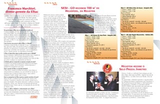 Obra

Francesco Marchiori,
diretor gerente da Elbac
A Elbac, tradicional empresa no setor de resistências elétricas, é
fornecedora exclusiva da Heliotek. Seu diretor gerente,
Francesco Marchiori, comenta que a parceria entre as duas
empresas se fortaleceu após a aquisição da Elbac
pelo grupo italiano Sedes. Ele reconhece a liderança da Heliotek
no setor e diz que a qualidade dos seus produtos a habilita a
disputar o mercado internacional.
Há quanto tempo a Elbac atua no mercado de resistências?
A empresa completou, em maio, 40 anos. Em 2001 foi adquirida pelo
grupo italiano Sedes. Sua produção está voltada para todo o tipo de
resistências elétricas, desde as de uso doméstico até o industrial e de
grandes aquecedores, como os fornecidos para a Petrobrás e Banco do
Brasil. Comercializamos no mercado brasileiro alguns produtos fabricados
pela matriz, na Itália. É o caso das resistências em silicone utilizadas pela
área biomédica.
Como funciona essa parceria entre a Elbac e a Heliotek?
A Heliotek é cliente da Elbac há cerca de 15 anos. Com a aquisição da
Elbac pelo grupo Sedes, essa parceria se reforçou ainda mais porque nós
oferecemos um suporte técnico consistente a eles. A Heliotek é uma
empresa bem consolidada, bem estruturada, o que torna mais fácil a
parceria. Quando precisam, nós respondemos prontamente.
A Elbac já desenvolveu algum produto exclusivo para a Heliotek?
Está em andamento o desenvolvimento de um produto nosso, a pedido da
Heliotek, de acordo com a tecnologia empregada na Europa.
Apresentamos a eles, também, algumas propostas novas vindas da Itália
que podem se adequar aos equipamentos que fabricam.
A Heliotek pode ser comparada às empresas européias do setor?
A Heliotek é uma empresa projetada para adequar-se às tecnologias
européias e mundiais, não só à brasileira, conforme demonstra a
qualidade dos equipamentos que produz.
Qual a posição da Elbac no mercado brasileiro?
A Elbac fabrica centenas de milhares de produtos. Somos líderes no
ranking brasileiro de resistências, com cerca de 60% do mercado. Já
exportamos para os países da América Latina e, agora, estamos
começando a fazê-lo, também, para a Europa.
Quais as perspectivas da Elbac quanto ao quadro econômico do país?
Apesar de todos os problemas que o Brasil tem hoje, estamos muito
confiantes. Compramos a empresa no pior momento, quando houve a
grave crise energética. Mas estamos retomando a confiança no mercado,
acreditando, inclusive, que o Brasil tem uma demanda reprimida que
explodirá em breve. Tivemos, este ano, um crescimento de cerca de 30%
em relação a 2001.
Como o sr. define a Heliotek e o relacionamento com a Elbac?
A Heliotek é empresa líder no setor em que atua, com ótima tecnologia, e
sua marca está suficientemente consolidada no mercado interno para se
voltar para o exterior. O relacionamento entre as duas empresas é sincero,
de confiança recíproca.

SESI - GO RECEBEM 700 M2
HELIOPOOL, DA HELIOTEK
Milhares de crianças e adultos poderão
utilizar, o ano todo e com conforto, as seis
piscinas de três unidades do SESI de Goiás
que acabam de receber o sistema de
Aquecimento Solar Heliopool, da Heliotek. O
projeto que contou com a consultoria do engº
e professor, Gerson Arantes, foi executado
pela Aquasauna, de Goiânia, vencedora da
licitação."Nós desenvolvemos o projeto e
instalamos o Heliopool em cerca de 70 dias
porque tivemos que fazer a readequação do
sistema filtrante, já que as piscinas têm entre
10 e 15 anos de uso. Foi preciso realizar um amplo serviço
na parte hidráulica de readequação do sistema antigo, para
recepção dos coletores HP", explica o engº Luis Severo Braga
Gomide, da Aquasauna.
Segundo ele, foi do próprio SESI a exigência de aquecimento
das piscinas por energia solar. O Coordenador Técnico do
SESI de Goiás, Newton Faleiro, defende a opção lembrando
que "o investimento inicial no sistema de aquecimento solar é
maior, se comparado ao dos demais, porém, o gasto com
manutenção é muito menor. Além disso, o consumo de
energia elétrica fica reduzido a quase zero". Ele lembra que
no Planalto Central o sol está presente mesmo nos meses de
inverno e, com a instalação do sistema continuará aquecendo
as piscinas nos dias frios. "Se colocarmos o delta da piscina
em 32 oC, conseguiremos alcançar essa temperatura
facilmente, mas preferimos um pouco menos para oferecer
mais conforto aos usuários", diz ele.
"Trabalhamos com diversos modelos de Heliopool, desde o
HP2, com 2 m de comprimento até o HP10, com
comprimento total de 10 m instalados sobre suporte metálico
para obter o melhor aproveitamento do telhado existente",
relata Luis Severo. As obras dos três CATs – Centro de
Atividades –, sendo duas em Anápolis e uma em Goiânia,
foram entregues no início de outubro. "Depois das vistorias
finais feitas pelo professor Gerson e por mim, 72 horas após
a instalação, as piscinas já tinham atingido a temperatura
desejada. O resultado está muito acima do esperado,
funcionando 100%, apesar da tubulação antiga. Desde
então, não perdemos nenhum dia a meta pré-determinada",
ressalta o engenheiro, acrescentando que foram utilizadas
capas térmicas em todas as piscinas.
O SESI, referência no ensino e prática esportiva da natação,
conquistando historicamente os títulos de campeão e vicecampeão da região centro-oeste na categoria de crianças de
9 a 12 anos, evitará as evasões de alunos no período do
inverno. "Nos meses frios a freqüência cai muito e os alunos
procuram academias particulares", comenta Faleiro. Cada
unidade do SESI recebe, diariamente para os cursos de
natação e hidroginástica, cerca de 300 alunos, além das

DE

400 pessoas/dia que utilizam as piscinas
nos finais de semana para lazer.
"O resultado superou a expectativa, mesmo
sendo piscinas com mais de 10 anos de
uso e com tubulações antigas. Um dos
resultados da instalação do aquecimento
solar nas piscinas foi a alteração do
programa das aulas, que podem começar
às 6 horas da manhã, inclusive no inverno.
Otimizamos muito a área!", comemora o
Coordenador Técnico.
Obra 1 - CAT Branca de Lima Porto - Anápolis (GO)
✔ Piscina 1: 25,00 x 12,40
✔ Piscina 2: 10,00 x 10,00
DADOS DO PROJETO:
✔ Área aquecida: 410 m2
✔ Volume aquecido: 525 m3
✔ Temperatura esperada: 27 a 28 oC
CARACTERÍSTICAS:
✔ Tipo de Uso: comercial – ano todo – mês todo
✔ Tipo da Piscina: aberta – com utilização de capa térmica
SOLUÇÃO EXECUTADA:
✔ Coletores: 97 HP4 + 78 HP2
✔ Área: 201.76 m2 - 49,21%
RESULTADO DOS TESTES:
✔ Temperatura Atingida: 28 oC com 5 dias de funcionamento

Obra 2 - CAT Gilson Alves de Sousa – Anápolis (GO)
✔ Piscina 1: 25,00 x 12,00
✔ Piscina 2: 11,50 x 11,00
DADOS DO PROJETO:
✔ Área Aquecida: 422 m2
✔ Volume Aquecido: 590 m3
✔ Temperatura: 27 a 28 oC
CARACTERÍSTICAS:
✔ Tipo de Uso: comercial – ano todo – mês todo
✔ Tipo da Piscina: aberta – com utilização de capa térmica
SOLUÇÃO EXECUTADA:
✔ Coletores: 116 HP4
✔ Área: 241,28 m2 - 57,17%
RESULTADO DOS TESTES:
✔ Temperatura Atingida: 28 oC com 3 dias de funcionamento
Obra 3 - CAT João Poppini Mascarenhas – Goiânia (GO)
✔ Piscina 1: 25,00 x 12,40
✔ Piscina 2: 12,00 x 10,00
DADOS DO PROJETO:
✔ Área Aquecida: 430 m2
✔ Volume Aquecido: 470 m3
✔ Temperatura Esperada: 27 a 28 oC
CARACTERÍSTICAS:
✔ Tipo de uso: comercial – ano todo – mês todo
✔ Tipo de Piscina: aberta – com utilização de capa térmica
SOLUÇÃO EXECUTADA:
✔ Coletores: 70 HP5 + 20 HP6
✔ Área: 244,20 m2 - 56,79%
RESULTADO DOS TESTES:
✔ Temperatura Atingida: 28 oC com 3 dias de funcionamento

HELIOTEK RECEBE O
SELO PROCEL INMETRO

Em solenidade realizada no auditório da CNI – Confederação
Nacional da Indústria, em Brasília, no dia 28 de setembro
último, a Heliotek recebeu da Eletrobrás o ‘Selo Procel Inmetro
de Desempenho Edição 2002’, na categoria Reservatórios

Térmicos. O troféu e o certificado foram entregues por José
Mário Abdo, diretor geral da ANEEL – Agência Nacional de
Energia Elétrica – ao diretor Técnico da Heliotek, Oscar de
Mattos.
Na oportunidade, a Eletrobrás apresentou a segunda edição
do Catálogo de produtos e equipamentos que conquistaram o
Selo Procel de Economia de Energia e o Selo Procel Inmetro
de Desempenho. A Heliotek e os reservatórios MK300,
MK500 e MK600 estão relacionados pela publicação que
lembra ser este o primeiro ano em que a categoria
Reservatórios Térmicos é incluída na premiação.
"Mais uma vez, os produtos Heliotek respondem à
necessidade dos consumidores e do país de redução no uso
de energia elétrica. Os reservatórios que acabam de receber
o Selo Procel Inmetro de Desempenho foram testados e
comprovaram sua eficiência", comenta Mattos.

 