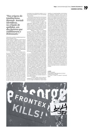 institucionais envolvidos na implementação de po-
líticas de migração e asilo. (3)
O próprio apoio aos refugiados, se não for feito de
forma a combater a gestão autoritária e violenta
dos indivíduos migrantes, tem como efeito o reforço
dessa gestão e portanto deve ser desmistificado e
atacado. Nos casos em que a organização e forneci-
mento da assistência mantenha os migrantes numa
postura de passividade e subordinação, ou seja,
sempre que esta seja patrocinada e supervisionada,
desempenha um papel cúmplice na inferiorização
racial imposta pela ordem neocolonial.
	 Foi em 1990, com a Convenção de Du-
blin, que a UE estabeleceu os seus critérios para a
atribuição de asilo. Embora conserve a definição
de “refugiado político” contida na Convenção de
Genebra de 1951, a Convenção de Dublin é mais res-
tritiva, impedindo que um indivíduo cujo pedido de
asilo tenha sido rejeitado por um país da UE, possa
apresentar o mesmo a um outro Estado membro.
Segundo os acordos de Schengen, um migrante
classificado como irregular num país é-o também
nos outros. Na mesma linha, e no âmbito dos acor-
dos de Dublin, a recusa de asilo político por parte
de um governo torna-se uma negação automática
e generalizada à inteira UE. Aquilo que acontece na
realidade é uma armadilha ainda mais kafkiana: os
pedidos de asilo passam a estar subordinados aos
acordos bilaterais estabelecidos entre a U.E e países
considerados seguros. Isto é válido mes- mo quan-
do estes países são apenas países de passagem,
ou seja, estabelece-se que “os requerentes de asilo
provenientes de um país do qual não são cidadãos
e onde eles estavam a salvo de todas as formas de
perseguição, podem ser reenviados de volta ao mes-
mo país, sem prejuízo do princípio de não repulsão”
Mapa / Jornal de Informação Crítica / Outubro-Dezembro’15
CADERNO CENTRAL
“Nas origens do
totalitarismo,
Hannah Arentdt
identificou,
na criação de
apólidas, um
dos factores que
viabilizaram o
Holocausto.”
(o principio de non-refoulement constitui o art. 33
da Convenção de Genebra e o art. 3 da Convenção
contra a tortura).
Esta fórmula foi aplicada de forma tão laxista que
um pais ditatorial como a Líbia, que nunca aderiu a
Convenção de Genebra e que ainda mantém a pena
de morte, foi tratado como país terceiro seguro.
	 O suporte tecnológico de todas estas
maquinações regulamentais foi o EURODAC, uma
agência que recolhe em forma telemática as im-
pressões digitais de todos os requerentes de asilo
na Europa, assinala a situação do pedido, referindo
o estado de rejeição ou de atribuição de um dos di-
versos estatutos da protecção internacional.
	 Mediante o governo das fronteiras,
geopolítica e biopolítica coligam-se, instaurando
um regime internacional de gestão das populações,
quer externas quer internas às próprias fronteiras.
Dispositivos físicos tais como as cercas militariza-
das que delimitam as fronteiras são a projecção, no
espaço, de dispositivos como as leis de cidadania e
os acordos bilaterais, engrenagens na maquinação
totalitária da exploração neocolonial. O quadricu-
lar do espaço corresponde ao enquadramento da
população numa inclusão hierárquica e selectiva,
onde os direitos se mostram privilégios. A suposta
área de liberdade, segurança e justiça é na realidade
construída na permanente pilhagem e consequente
criação de áreas de marginalidade e precariedade.
A sua manutenção, pelo terror e pela violência, con-
tinua a ser a única receita ao dispor dos explorado-
res, tal como nos regimes esclavagistas e coloniais.
	 As leis de cidadania e a acusação de um
cri- me de clandestinidade representam técnicas de
discriminação jurídica que facilitam a existência de
uma mão de obra explorável nas mais deploráveis
condições, sem direitos laborais, tutelas cívicas, ga-
rantias ou dignidade. Fundamental- mente, alguns
indivíduos, considerados de alto valor como capital
humano, gozam de direitos de cidadania em vários
contextos nacionais, enquanto os outros, completa-
mente desprovidos de direitos, estão permanente-
mente à beira do arbítrio, chantagem e brutalidade
de patrões, capatazes, militares e mafiosos. Além
disso, a clandestinização e consequente sujeição
dos migrantes, a contínua garra securitária e autori-
tária da governação neocolonial das migrações são
as enzimas que reactivam continuamente a reacção
racista. As exigências do mercado e da propriedade
encontram na xenofobia um cómodo e atávico alia-
do na organização de uma sociedade baseada na
exploração do trabalho.
	 A condição destas enormes massas de
indivíduos tem um inquietante precedente históri-
co. Em As origens do totalitarismo, Hannah Arendt
identificou, na criação despolidas, uns dos factores
que viabilizaram o holocausto. Como no caso das
leis anti-semitas ou relativas às minorias étnicas, as
atuais leis de cidadania, não reconhecendo os mi-
grantes como cidadãos, facultam práticas coercivas
automatizadas, isto é, sem acusação nem defesa,
num processo em tribunal. Os migrantes detidos em
Centros de Detenção não são considerados nem tra-
tados como pessoas, mas como corpos reificados,
vida nua banida das normas que regulam a convi-
vência civil. Os espancamentos, também de noite
nas camas, a falta de água, comida, medicamentos,
cobertores, casas de banho são o estado de excep-
ção sem excepção destes lugares. Os campos de de-
tenção administrativa não podem ser visitados nem
por representantes de associações humanitárias ou
da sociedade civil, nem sequer por parlamentares:
são, portanto, verdadeiras instituições totalitárias.
A ausência do direito à defesa legal é um buraco ne-
gro, que arrisca atrair para o seu campo gravitacio-
nal o universo inteiro da convivência civil, abrindo
as portas à ad- ministração burocrática da morte.
Nas ultimas décadas, os cidadãos europeus, acei-
tando a existência dos campos de detenção para
migrantes, habituaram-se a virar a cara e fechar os
olhos, habituaram-se a andar na corda bamba em
cima do abismo. A discriminação implícita no crime
de clandestinidade é uma condenação à morte cívi-
ca, antecâmara da morte física. Por isto, a distinção
entre refugiados e migrantes económicos (irregu-
lares, ilegais) é perniciosa, visando deixar imutado
um regime discriminatório cuja gravidade histórica
não difere em muito da escravatura ou das condi-
ções que possibilitaram o genocídio perpetrado pe-
los nazis ou os genocídios coloniais. Os migrantes
económicos são o fluxo humano de deserdados que
esguicha das veias abertas dos lugares colonizados.
As massas migrantes são os condenados da terra e,
portanto, são uma força histórica que poderia de-
sempenhar um papel revolucionário, desde que se
reconheçam, e desde que os reconheçamos como
tal. Para não nos condenarmos a uma existência de
infame cumplicidade, aticemos a solidariedade an-
ti-racista.
/// NOTAS 
1 http://goo.gl/7g9z9v 
2 A este respeito ver artigo “Repressão sem fronteiras”
na edição no10 do jornal MAPA 
3 Em francês, “O negócio da emigração”: http://goo.gl/
qQPSkC
 