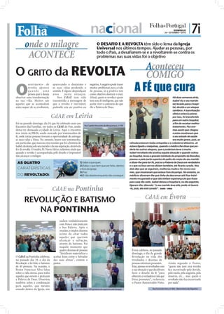 nacional                                                                                        DOMINGO
                                                                                                                                                                             26 • SETEMBRO • 2010
                                                                                                                                                                                                          | 7i
        onde o milagre                                                                        O DESAFIO E A REVOLTA têm sido o lema da Igreja
                                                                                              Universal nos últimos tempos. Ajudar as pessoas, por
         ACONTECE                                                                             todo o País, a desafiarem-se e a revoltarem-se contra os
                                                                                              problemas nas suas vidas foi o objetivo

                                                                                                                                                        Aconteceu
O GRITO da REVOLTA                                                                                                                                      COMIGO
O                                                                                                                                             A FÉ que cura
           sent i mento de         aparecendo o desânimo e                              negativa. A negativa pode trazer
           revolta aparece         as suas vidas perdendo o                             muitos problemas para a vida
           quando uma              sentido. E alguns desperdiçam                        da pessoas, já a positiva tem
           pessoa quer e deseja    a nos      nesta situação.                           como objetivo destruir o mal.
observar uma transformação             Nos CdAE tem sido                                Aﬁnal, quem se revolta é quem                                                               Há duas semanas atrás,
na sua vida. Muitos são            transmitida a mensagem de                            tem uma fé inteligente, que não                                                             Isabel viu o seu marido
aqueles que se acomodam            que a revolta é inevitável,                          aceita viver o contrário do que                                                             ser levado para o hospi-
antes sequer de se revoltarem,     podendo esta ser positiva ou                         diz a Palavra de Deus.                                                                      tal, devido a um ataque
                                                                                                                                                                                    cardíaco. A sua situação

                                  CdAE em Leiria
                                                                                                                                                                                    clínica estava a piorar,
                                                                                                                                                                                    por isso, foi transferido
                                                                                                                                                                                    para um outro hospital,
Foi no passado domingo, dia 19, que foi celebrado mais um                                                                                                                           a fim de receber melhor
                                                                   Rua Capitão Mouzinho de Albuquerque, nº 105
Encontro das Famílias, em todos os CdAE do País, sendo                                                                                                                              tratamento. Fez exa-
desta vez destacada a cidade de Leiria. Aqui o encontro                                                                    FOTOS: CEDIDAS
                                                                                                                                                                                    mes assim que chegou
teve início às 09h30, sendo marcado por testemunhos de                                                                                                                              e estes mostraram que
fé, onde várias pessoas tiveram a oportunidade de entregar                                                                                                                          o seu estado de saúde
as suas vidas a Deus. No entanto, houve um testemunho,                                                                                                                              era muito grave, pois, as
em particular, que marcou esta reunião que foi a história de                                                                           válvulas estavam todas entupidas e o colesterol altíssimo. Já
Isabel, da doença do seu marido e da sua superação, através da                                                                         estava ligado a máquinas, quando o médico lhe disse que po-
fé e da revolta. O orador, Pr. Nuno Aleixo, salientou ainda que                                                                        deria ter outros ataques, que o poderiam levar à morte.
quando a revolta é acompanhada pelo desaﬁo é impossível                                                                                Isabel revoltada não aceitou aquela situação e quando voltou
não alcançar o milagre.                                                                                                                ao hospital, levou a gravata (símbolo do propósito da Revolta),
                                                                                                                                       passou-a pela parte superior do peito do corpo do seu marido
 AS QUATRO                                                    1) Sabe o que quer;                                                      e disse-lhe para ter fé, pois se a Palavra de Deus era verdadeira
                                                              2) Sabe o que tem que ser feito, dentro                                  e o que os Seus servos diziam também, ele ficaria curado. Nos
 CARATERÍSTICAS                                               e fora da Igreja;                                                        dois dias que se seguiram, melhorou muito e fez novos exa-
                                                              3) Faz;                                                                  mes, que mostraram que estava fora de perigo. No entanto, os
 DO REVOLTADO:                                                4) E não desiste enquanto não conseguir.                                 médicos disseram-lhe que tinha de descansar até ficar total-
                                                                                                                                       mente recuperado e que não tinham esperança de que fosse
                                                                                                                                       para casa tão cedo. Isabel deixou o hospital e, no dia seguinte,
                                                                                                                                       ligaram-lhe, dizendo: “o seu marido teve alta, pode vir buscá-
                                   CdAE na Pontinha                                                                                    -lo, pois, ele está curado”. ISABEL – LEIRIA


                                                                                                                                                        CdAE em Évora
        REVOLUÇÃO E BATISMO
           NA PONTINHA
                                          andam verdadeiramente
                                          com Deus e não praticam
                                          a Sua Palavra. Após a
                                          reunião, o orador chamou
                                          acima do altar todos
                                          aqueles que queriam
                                          alcançar a salvação,
                                          através do batismo. Foi
                                          naquele momento que
                                          quatro dezenas de pessoas                                                                         Évora celebrou, no passado
                                                                                                                                                                                                                        FOTOS: CEDIDAS




                                          “decidiram materializar e                                                                         domingo, o dia da grande
O CdAE na Pontinha celebrou,        aceitar Jesus como o Salvador                                                                           Revolução na vida dos
no passado dia 19, o dia da         das suas almas”, contou o                                                                               revoltados e dezenas de
Revolução e foi feito o batismo     pastor.                                                                                                 pessoas estiveram presentes.         Ainda segundo o Pastor,
de 40 pessoas. Na ocasião, o                                                                                                                Mas, apenas os revoltados com        “quem não tem esta revolta
Pastor Francisco Silva falou                                                                                                                a sua situação é que decidiram       ﬁca escravizado pela dúvida,
sobre a vida eterna, para todos                                                                                                             fazer o desafio da fé “para          pelo medo, pela angústia, pela
aqueles que ouvem e praticam                                                                                                                obterem a verdadeira vida que        miséria, etc... mas quem é
                                                                       FOTOS: CEDIDAS




a Palavra de Deus. Dissertou                                                                                                                Deus prometeu”, esclareceu           revoltado não ﬁca escravizado
também sobre a condenação                                                                                                                   o Pastor Ranmivaldo Pinto.           por nada”.
para aqueles, que mesmo
estando dentro da Igreja, não                             Estrada Militar, S/N (próximo do supermercado Europa)                                                Rua Fernanda Seno, nº 20A – Bairro Horta das Figueiras
 