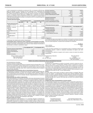 PÁGINA 86 DIÁRIO OFICIAL - SC - Nº 19.822 23.05.2014 (sexta-feira)
Cod. Mat.: 202588
 