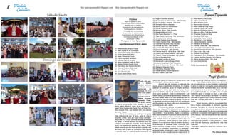 8                       http://paroquiamodelo.blogspot.com   http://paroquiamodelo.blogspot.com                                                                                                               9
      Sábado Santo                                                                                                                                                                         Espaço Dizimista
                                                                                Dízimo                            07- Regina Cardoso da Silva                           21- Nilza Martins Brito Costa
                                                                           Ação de graças a Deus                  07- Mª Carolina da Silva Cunha - São Geraldo          21- Valmir Alves Rosa
                                                                      Contribuição com a comunidade               07- Neuza Santos Baense - São José                    21- Almir Pereira Lopes
                                                                           Partilha com os pobres                 08- Alexandre Barros Baptista                         22- Maria Amaro Moreira
                                                                        Sustentação da evangelização              08- Marcio Seixas de Vasconcelos                      22- Nilda Lessa de Lima Braga
                                                                          Participação nas missões                09- Maria Filadelfia Chaves                           23- Jorgete Peixoto de Freitas
                                                                         Formação dos seminaristas                09- Manoel Abreu - São Geraldo                        23- Martinha R. Santos Seixas
                                                                        Testemunho de solidariedade               10- Angélica Mayumi Ochi                              23- Maria da Glória Tuão de Almeida
                                                                       Investimento em infraestrutura             10- Ana Paula Macena P. C. Pires                      24- Ernandes Rocha da Silva
                                                                          Corresponsabilidade na fé               10- Yago Basilio Gertrudes - Sta. Teresinha           24- Erondina A. da Silva
                                                                              Devolução a Deus                    12- Osvaldo Omar Gabriel                              24- Jorgina da Costa Ferreira
                                                                                                                  12- Gisele Guedes Alves Marques                       25- Ana Maria B. dos Santos
                                                                     Paróquia N. Sra Aparecida
                                                                                                                  12- Carine Gomes Pinto - São Geraldo                  25- Jilliane Pereira B. Cardoso
                                                                  ANIVERSARIANTES DE ABRIL                        12- Carlinda Francisca - São Geraldo                  25- Valdilene de Almeida
                                                                                                                  12- Roniclei da Silva - São Geraldo                   25- Florimar Tosta Leal - Sta. Teresinha
                                                                                                                  13- Lenalda Mª. Ribeiro Assis Oliveira                26- Larissa da Conceição Cabral	
                                                             01- Alexandre de Oliveira Farias
                                                                                                                  14- Dorcos Kamaguti - São Geraldo                     26- Geraldo Ferreira Borges -São Geraldo
                                                             01- Marli Sousa R. da Conceição
                                                                                                                  14- Patricia Paula M. do N. Silva - São José          27- Dary Lucio - São José
                                                             01- Daiane Fernandes Alves Marins
                                                                                                                  14- Juliane dos Santos Ribeiro - São José             29- Geraldo Pinho Viana	
                                                             01- Sonia Ferreira da Silva
                                                                                                                  16- Célia Mª Paiva Guimarães - São Lázaro             29- Francisca A. da S. Bussolaro - São Geraldo
                                                             02- Nadir Oliveira do Couto
                                                                                                                  17- Eleuza Baptista Pinto                             29- Leandra da Silva Barreto - N.S.Fátima
    Domingo de Páscoa
                                                             02- Flávio Henrique Tambelini
                                                                                                                  17- Maria de Lourdes da Silva                         29- Selma Severina Neto - São José
                                                             03- Alzinéia Dias do Amaral
                                                                                                                  18- Maria José Queiroz Braga (Zezé)                   30- Luiz Carlos Rocha
                                                             03- Maria Madalena Leão da Silva
                                                                                                                  18- Lucima Tosta Leal – Sta. Teresinha
                                                             04- Míriam Pereira Duarte Silva
                                                             04- Reni Maria dos Santos Monteiro
                                                                                                                  19- Jurandi Pereira de Oliveira - São José            Feliz Aniversário!
                                                                                                                  20- Waltencir Singulani Ferro
                                                             04- Elza de Oliveira - São José
                                                                                                                  20- Wanderley Singulani Ferro
                                                             04- Manoel Ribeiro da Silva
                                                                                                                  20- Haidê Tavares Silverio Menezes
                                                             05- Ieda Monteiro Vila
                                                                                                                  20- Alcir Coelho - São José
                                                             06- Eliane Martins Brito Neres

                                                                                                                                                                                                 Perfil Católico
                                                                                            Neste mês pas-        aquilo que todos nós buscamos naturalmente, que
                                                                                                                  é a felicidade”, afirma o jovem rapaz.
                                                                                                                                                                        amigo desistiu, já Rafael, entrou no ano seguinte.
                                                                                                                                                                          	       Para o aspirante ao sacerdócio, a forma-
                                                                                             cal    o   Modelo
                                                                                                                   	        A partir daí ele começou a participar de    ção e a pastoral são os que modelam o sacerdote.
                                                                                             Católico entrevis-
                                                                                                                  outros grupos e pastorais, ministérios de música,     O amor à Igreja faz com que a busca pelo conhe-
                                                                                             tou Rafael, o novo
                                                                                                                  pastoral da juventude, grupo de oração, acampa-       cimento do Senhor aumente cada dia, e isso faz,
                                                                                             seminarista     da
                                                                                                                  mento juvenil, sendo mais ativo na Igreja. Nesse      automaticamente, o amor crescer. É assim que ele
                                                                                             paróquia. Ele é o
                                                                                                                  processo ele teve a graça de conhecer muitas pes-     vê a confirmação da sua vocação, uma vocação
                                                                                             mais novo colabo-
                                                                                                                  soas que o ajudaram, direta e indiretamente, que      batismal a fazer a vontade de Deus, a ser santo.
                                                                                             rador do nosso in-
                                                                                                                  deram espaço para ele se aprofundar e crescer na      “Ser Padre e não buscar a santidade é o mesmo
                                                                                             formativo mensal.
                                                                                                                  fé. Para Rafael, esse é um fator essencial para a     que estar na guerra com a melhor arma do mundo,
                                                                                             	Rafael Augusto
                                                                                                                  perseverança de uma pessoa na Igreja. “Só tenho       mas sem munição para atirar. É melhor não ser”,
                                                                                             Linhares Pinto,
                                                                                                                  a agradecer aquela juventude, que nos momentos        afirma.
                                                                                             26 anos, nasceu
                                                                                                                  de dificuldades me deu a mão para atravessar as       	         Nesse primeiro mês na comunidade Ra-
                                                             no dia 04 de junho de 1985. Morador do bairro
                                                                                                                  correntezas da vida”, revela.                         fael já teve a oportunidade de conhecer algumas
                                                             Santo Aleixo, Magé o rapaz é um dos filhos do
                                                                                                                   	        Primeiro não pensou em sacerdócio. De-      pessoas. Participou do retiro de carnaval, conhe-
                                                             casal Silvio Gustavo de Paula Pinto e Tânia Cris-
                                                                                                                  sejava ser religioso. Foi aí que conheceu a Frater-   ceu alguns jovens e, aos poucos, está conhecendo
                                                             tina Linhares Pinto, que também têm uma menina
                                                                                                                  nidade Filhos e Filhas da Pobreza e do Santíssimo     os fiéis de cada capela. Ele diz que a paróquia está
                                                             de nome Taiane.
                                                                                                                  Sacramento – Toca de Assis. Aquilo o encantava.       acolhendo-o muito bem e tem aprendido muito com
                                                             	        O jovem começou a participar da Igreja
                                                                                                                  Mas Deus foi fazendo-o percorrer outros caminhos.     o Pe. Rodrigo. Para ele a experiência tem sido mui-
                                                             mais efetivamente aos 15 anos, após ter feito o
                                                                                                                  Sentia, na verdade, um forte chamado a ser santo,     to boa.
                                                             encontro JOAM, onde por muito tempo permane-
                                                                                                                  uma vontade imensa de conhecer mais a Deus e          	         Para finalizar o seminarista deixa uma
                                                             ceu. Esse foi o marco principal da sua caminhada
                                                                                                                  fazê-lo conhecido, salvar almas e lutar contra o      mensagem de gratidão a toda paróquia e deixa
                                                             na Igreja. A família sempre foi católica, mas ele
                                                                                                                  pecado. Ao se aproximar mais do mistério de Deus,     uma frase de esperança para termos uma vida
                                                             confessa que, antes do encontro, ainda não tinha
                                                                                                                  entendeu que se quisesse mudar o mundo, pre-          mais feliz:
                                                             vivido sua experiência pessoal com Jesus. “Antes
                                                                                                                  cisava começar consigo mesmo. Começou, então,         “Para quem sabe olhar para trás nenhuma rua é
                                                             desse encontro eu não havia achado o sentido real
                                                                                                                  a fazer os encontros vocacionais no seminário,        sem saída.”
                                                             da minha vida, e após ter conhecido mais a Igreja
                                                                                                                  acompanhando um amigo, e logo o Senhor foi fa-
                                                             e entrado mais no mistério da fé, comecei a ver
                                                                                                                  lando forte ao seu coração que seu lugar era ali. O                                  Por Glauco Gomes
 