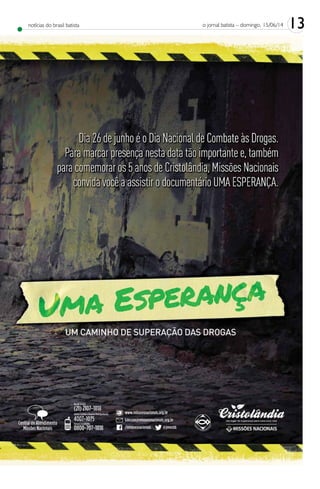 13o jornal batista – domingo, 15/06/14notícias do brasil batista
 