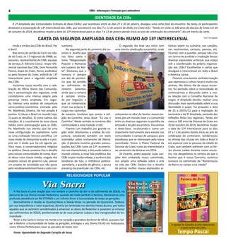 4                                                                     CEBs - Informação e Formação para animadores

                                                                           IDENTIDADE DA CEBs
   A 2ª Ampliada das Comunidades Eclesiais de Base (CEBs), que aconteceu entre os dias 27 e 30 de janeiro, divulgou uma carta final do encontro. No texto, os participantes
destacam a preparação do 13º Intereclesial das CEBs, que acontecerá nos dias 7 a 11 de janeiro de 2014, em Crato (CE). “Tendo em vista os 100 anos da diocese de Crato em 20
de outubro de 2014, decidimos mudar a data do 13º Intereclesial para os dias 7 a 11 de janeiro dando início ao ano de celebração do centenário”, diz um trecho da carta.

                          CARTA DA SEGUNDA AMPLIADA DAS CEBs RUMO AO 13º INTERECLESIAL                                                                                  Foto: Divulgação


     Irmãs e irmãos das CEBs do Brasil, Paz    sumismo.                                       O segundo dia teve seu início com          tísticas sejam na culinária, nas canções,
e Bem!                                             Na segunda parte do primeiro dia ou-     uma bonita celebração eucarística, onde      nas vestimentas, cartazes, poesias, etc.
     Nas terras do sertão do Cariri na cida-   vimos Ir. Anette que                                                                      Ficamos com a questão: porque não criar
de do Crato, os 17 regionais da CNBB, as-      nos falou sobre o                                                                         um centro de acolhida e irradiação dessas
sessores, representante do CIMI, equipes       tema “Religiosidade                                                                       diversas expressões artísticas que esteja
de serviço, D. Adriano Ciocca - bispo refe-    Popular e Romarias                                                                        sob a coordenação da própria organiza-
rencial nacional das CEBs, Dom Fernando        em Juazeiro do Nor-                                                                       ção das CEBs? Escolhemos o cartaz que
Panico, bispo do Crato, fomos acolhidos/       te”. Destacou que a                                                                       divulgará o intereclesial em todo o Brasil
as pela Diocese do Crato, anfitriã do 13º      romaria é sempre                                                                          e América Latina.
Intereclesial para a segunda ampliada          um ato de peniten-                                                                             Tivemos uma bonita confraternização
das CEBs.                                      cia que dá sentido                                                                        que expressou a cultura local e muito nos
     Iniciamos nossa reunião com a cele-       ao sofrimento do                                                                          animou. No último dia de nosso encon-
bração do Ofício Divino das Comunida-          romeiro. Salientou                                                                        tro, foi alertado sobre a necessidade de
des e apresentação dos regionais, onde         ainda que a romaria                                                                       continuarmos a discussão sobre a nos-
constatamos uma imensa alegria pela            é sempre anima-                                                                           sa relação com o Conselho Nacional de
presença nesta ampliada. Em segui-             da por leigos/as e                                                                        Leigos. A Ampliada decidiu realizar uma
da tivemos uma análise de conjuntura           que os romeiros/as                                                                        discussão mais aprofundada sobre a sua
sócio-politico-econômica animada pelo          criam sua própria li-                                                                     identidade e papel. Foi proposta a data
Pe. Manfredo Oliveira. Ele nos propôs 4        turgia nos caminhos                                                                       de 23 a 29/01/12 para a realização do
pontos: 1) situar o Brasil no mundo hoje;      de Juazeiro. Lembrou que somos a reli-       colocamos no altar do Senhor nossos an-      seminário e da 3ª Ampliada, partindo das
2) quais os desafios; 3) como saímos das       gião do Caminho. Jesus disse: “Eu sou o      seios por um mundo novo e a comunhão         reflexões feitas nos regionais. Tendo em
eleições; 4) o nascimento da nova classe       Caminho”. Neste sentido os romeiros dão      entre os diversos regionais na partilha da   vista os 100 anos da Diocese de Crato em
média como preocupação para as CEBs.           continuidade a esta tradição cristã.         amizade e do pão eucarístico. Discutimos     20 de outubro de 2014, decidimos mudar
Pe. Manfredo nos alertou que há uma                Fizemos um trabalho por grande re-       o texto-base, recolocando-o como um          a data do 13º Intereclesial para os dias
nova configuração do capitalismo rumo          gião onde retomamos a análise de con-        importante instrumento para estudo nas       07 a 11 de janeiro dando início ao ano de
ao uma civilização técnico-científica, um      juntura, estudando também um texto           comunidades e campo de pesquisa para         celebração do centenário. Solidários/as
novo modo de interpretar a vida e o pró-       orientador sobre cristianismo de liberta-    estudiosos que se interessam pela nossa      às vítimas das chuvas em todo o Brasil e
prio ser. E ainda que há um agente po-         ção. A plenária mostrou grandes preocu-      caminhada. Vimos o Plano Pastoral da         em especial com as pessoas da cidade do
lítico novo, o conservadorismo religioso       pações das CEBs rumo ao 13º: ecumenis-       Diocese do Crato, rumo ao Intereclesial e    Crato, que também sofreram com as for-
na política. Dessa conversa fica o desafio     mo nos intereclesiais, a discussão sobre o   ao centenário da diocese em 2014.            tes chuvas caídas durante nosso encon-
para nossas comunidades de como, dian-         mundo urbano, a nova fala profética das          Zé Vicente, poeta popular cujas can-     tro, nos despedimos na certeza de que o
te dessa nova classe média, surgida dos        CEBs na pós-modernidade, a ausência das      ções têm embalado nossa caminhada,           Senhor que é nosso Caminho, continua
projetos sociais do governo Lula, pensar       bandeiras de luta, a militância político-    nos propôs uma reflexão sobre a arte         conosco na caminhada de “Romeiros/as
um projeto de sociedade que não passe          -partidária, a questão de gênero, a pouca    na vida das CEBs. Deixou-nos o desafio       do Reino no campo e na cidade”
pelo neodesenvolvimentismo e pelo con-         presença da juventude nas CEBs, etc.         de pensar melhor nossas expressões ar-

                                                   RELIGIOSIDADE POPULAR

                              Via Sacra
     A Via Sacra é uma oração que nos lembra o caminho da dor e do sofrimento de JESUS, no
 percurso de sua Divina missão Redentora, quando de modo perfeito e heróico, demonstrou uma
 profunda obediência ao PAI ETERNO e um infinito Amor à humanidade de todas as gerações.
     Normalmente é rezada as Quartas-feiras e Sextas-feiras no período da Quaresma. Todavia,
 por sua importância e valor espiritual, deveria ser lembrada nos demais meses do ano, por todos
 aqueles que se sentirem sensibilizados à amenizar as dores do Redentor e quiserem se irmanar
 aos sofrimentos de JESUS, penitenciando-se de suas próprias culpas e das transgressões da hu-
 manidade.
     Rezar a Via Sacra é reviver na mente e no coração a grandeza do Amor de DEUS, que para Sal-
 var e Redimir a humanidade de todas as gerações, entregou o seu Divino FILHO em holocausto,                                               A equipe de Subsídio já está elaborando
 como Vítima Perfeita para lavar os pecados de todos nós!                                                                                          o novo livreto das CEBs
    Fonte: Apostolado do Sagrado Coração de Jesus                                                                                               Tempo Pascal
 